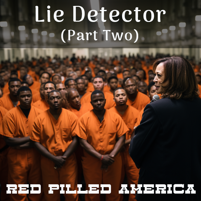 Lie Detector (Part Two)