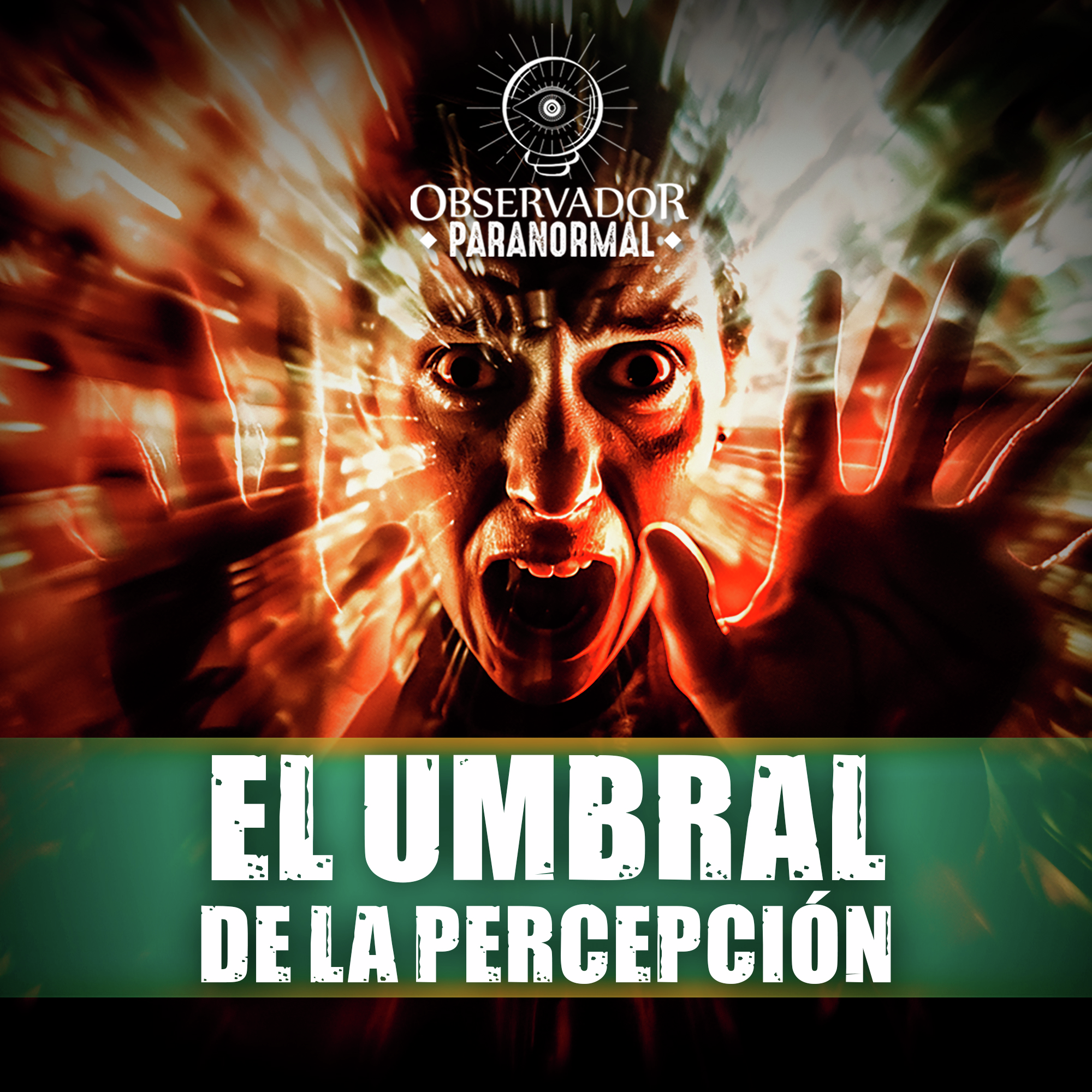 El Umbral de la Percepción