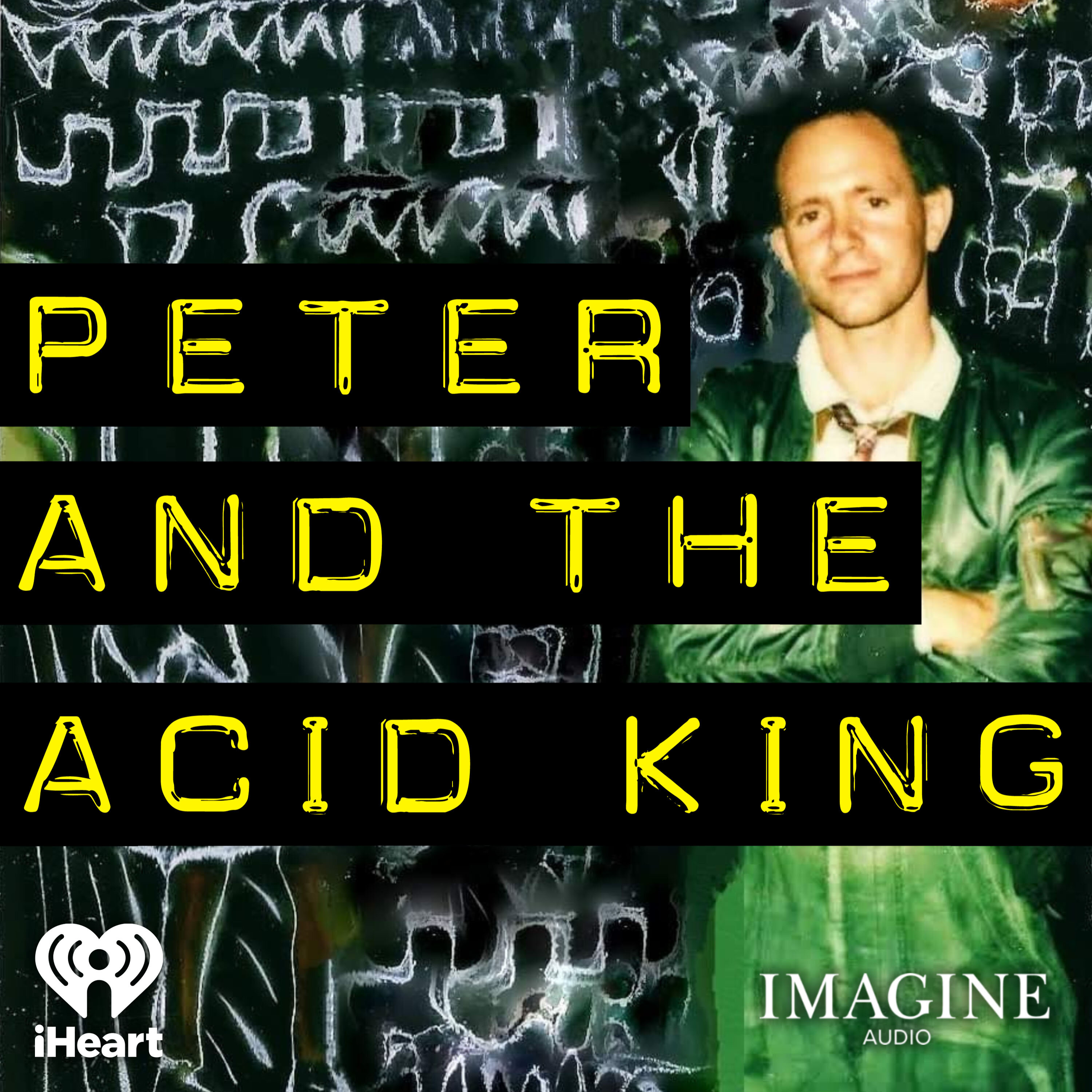 Peter and the Acid King: The Acid King