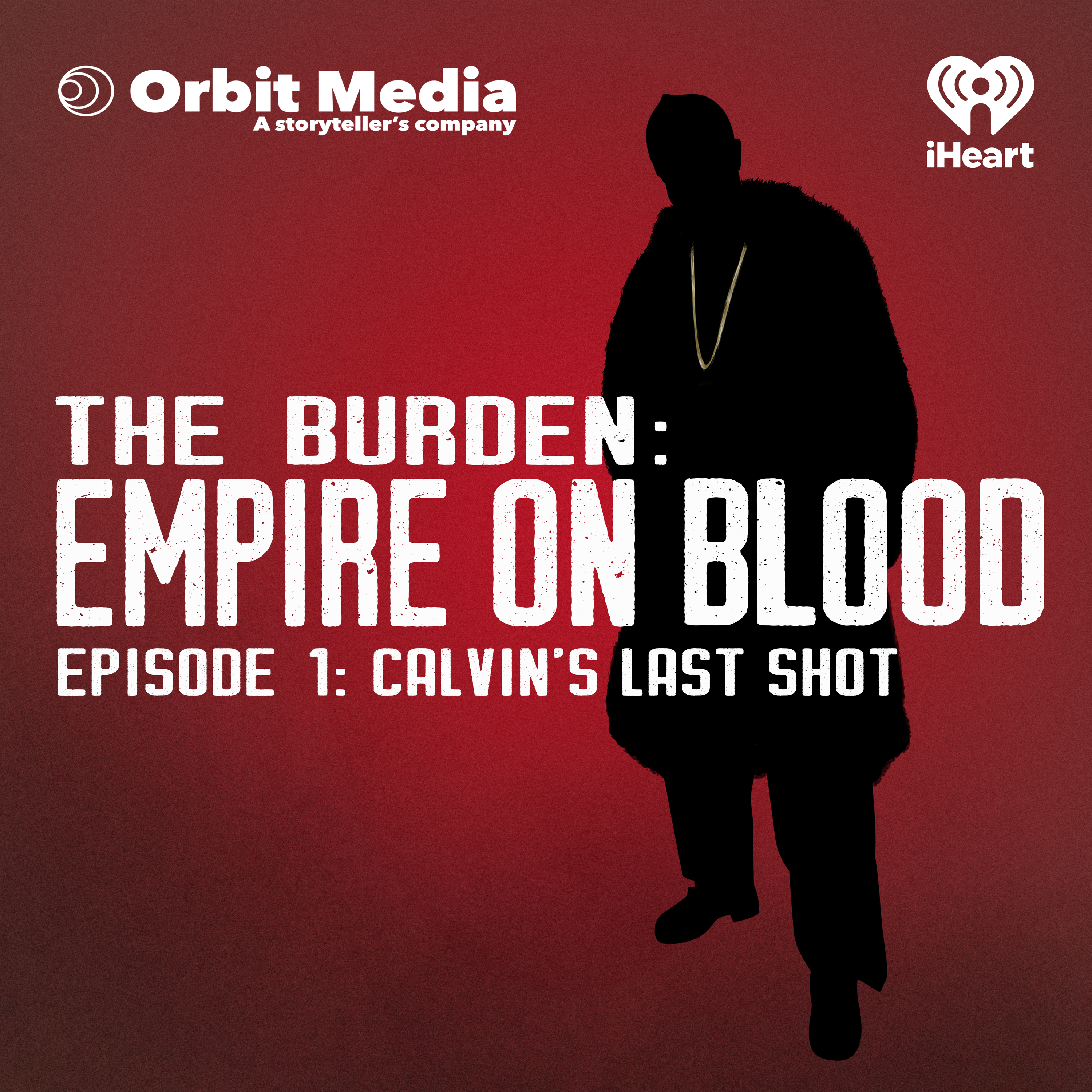 Empire on Blood | 1. Calvin's Last Shot