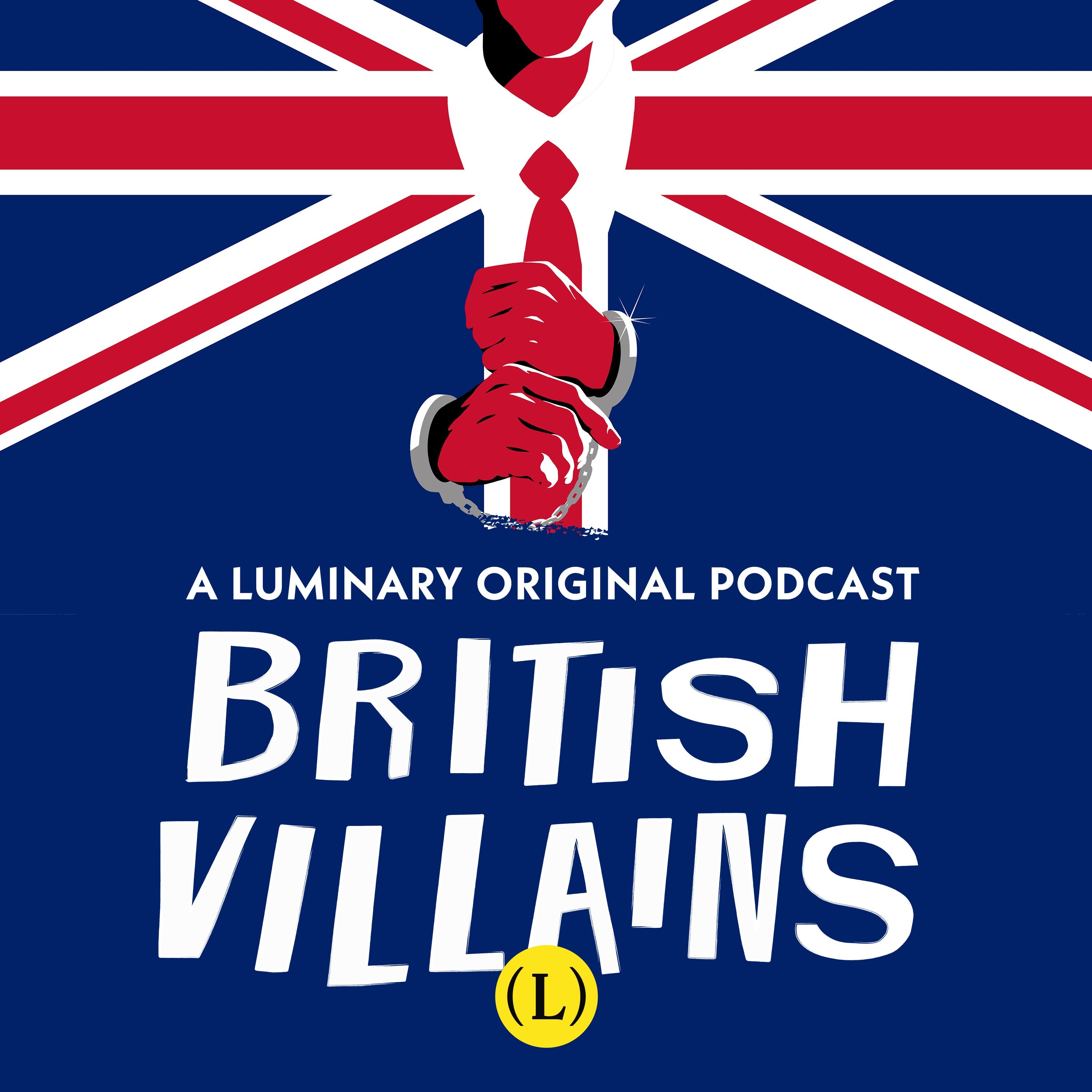 Introducing British Villains