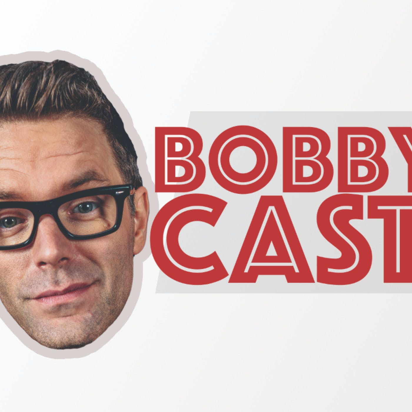 8-8: Bobby Cast - Ep. 1