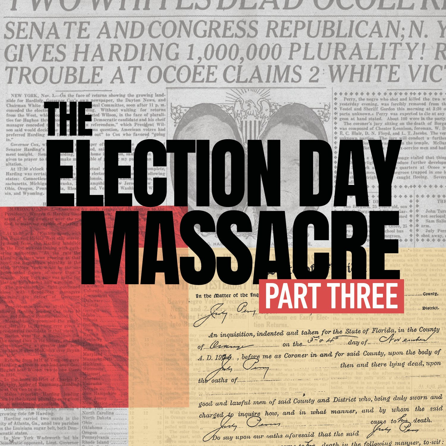 Special Series: The Election Day Massacre. Part 3. 