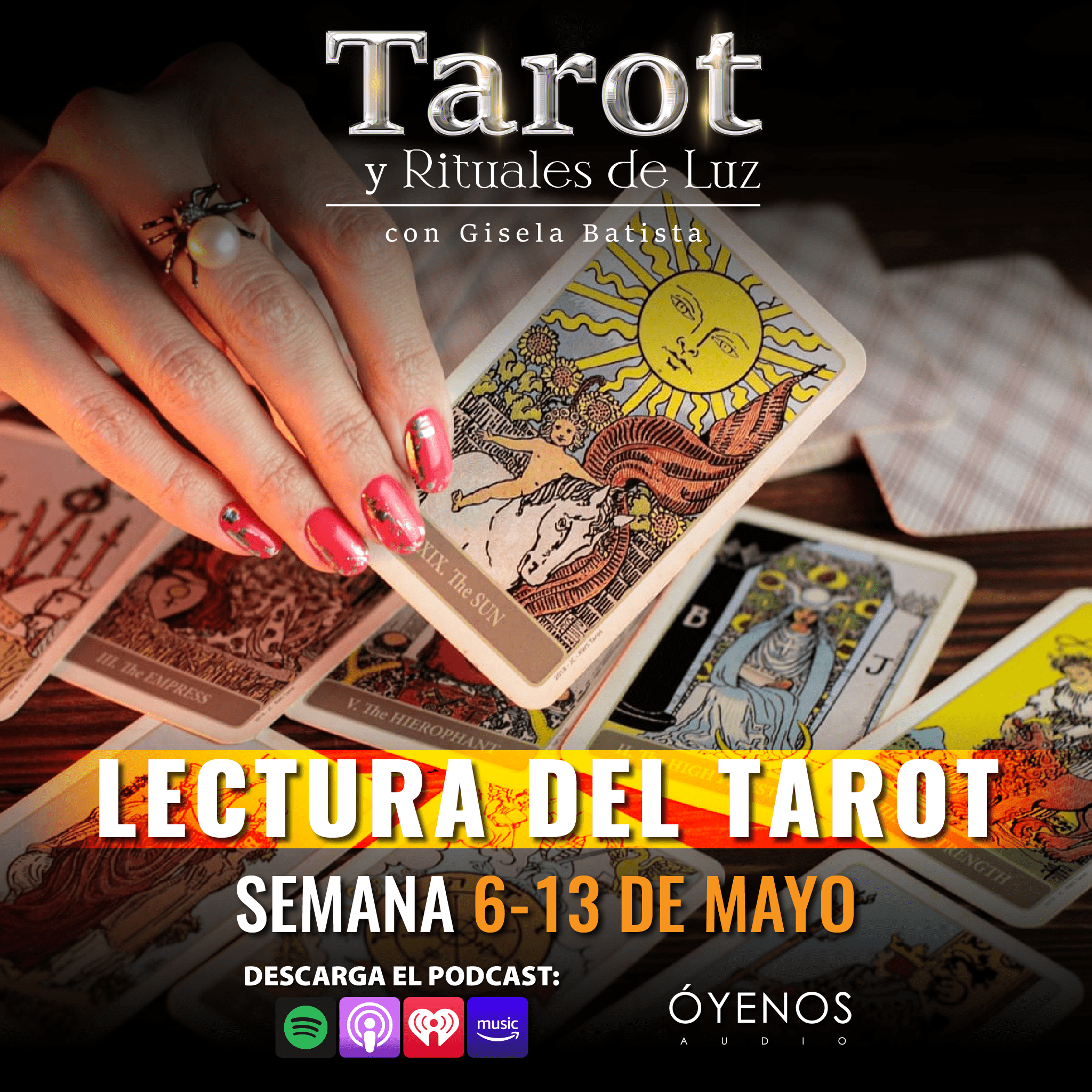 Lectura del tarot semana 6-13 de mayo