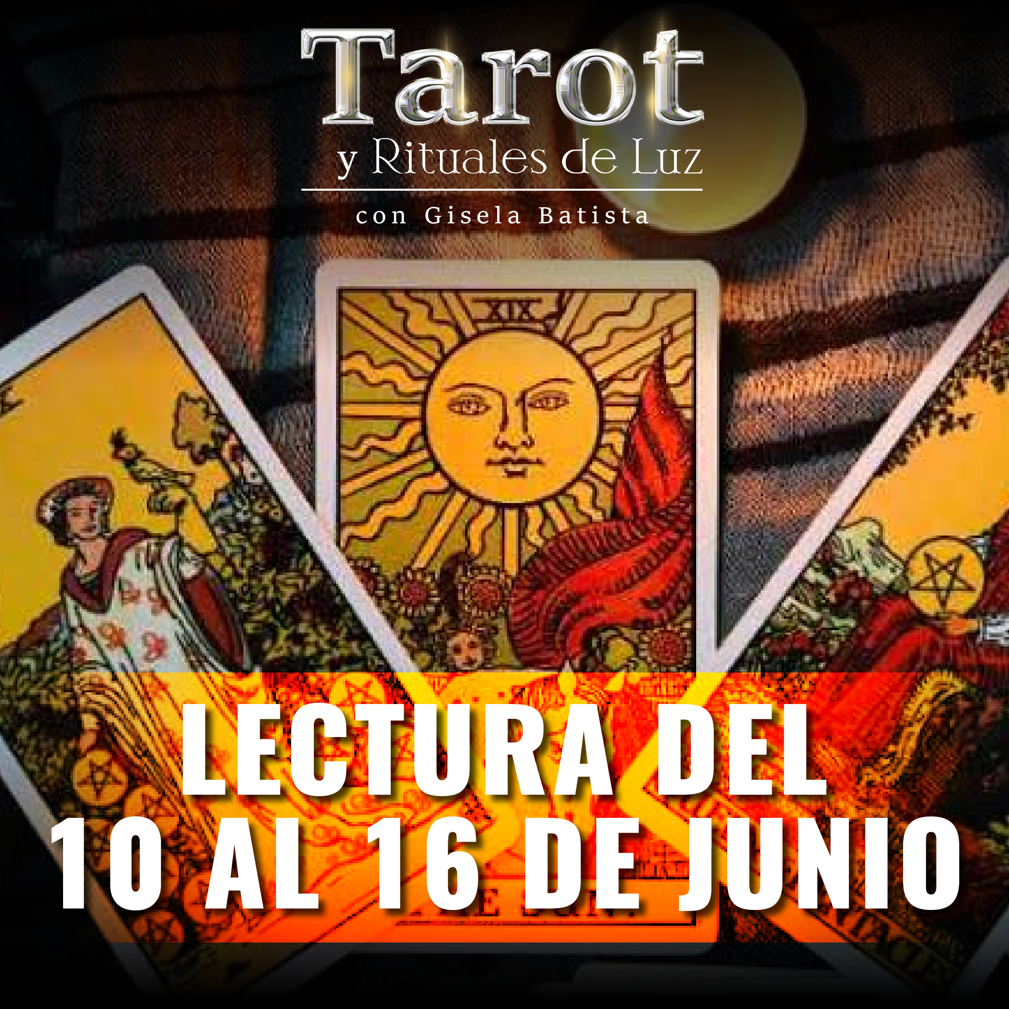 Lectura del tarot del 10 al 16 de junio