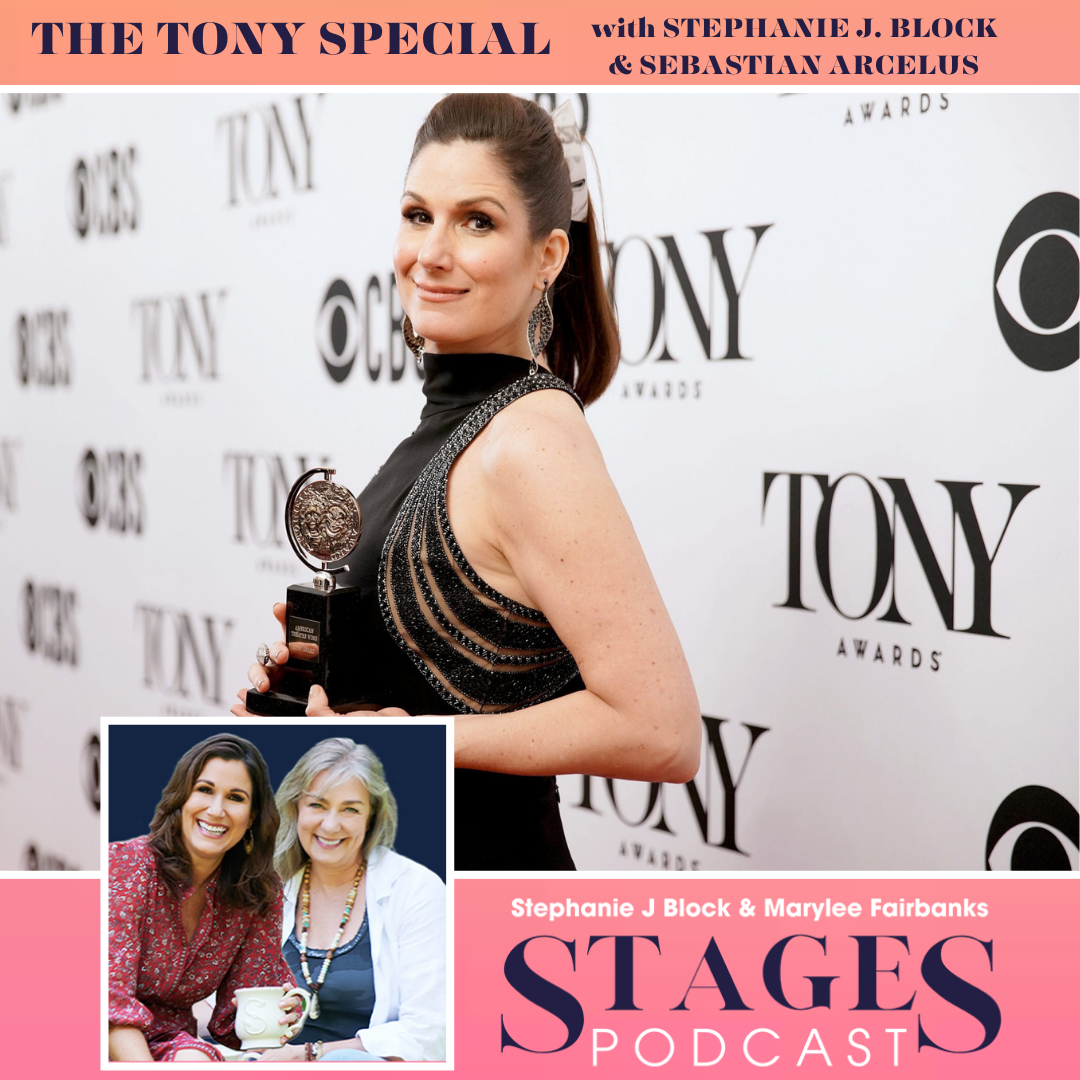 The Tony Special with Stephanie J. Block, Marylee Fairbanks & Sebastian Arcelus