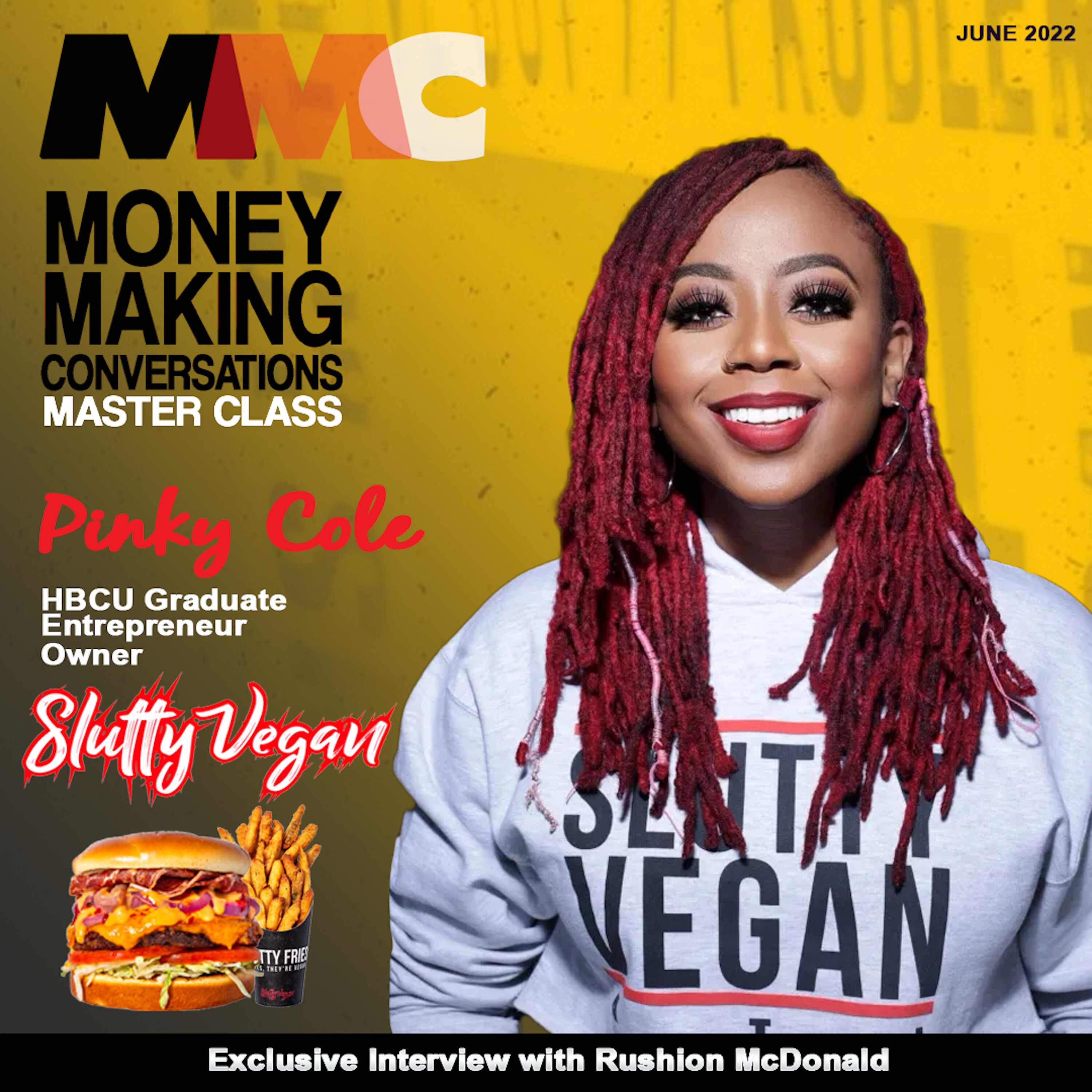 E939: Rushion Interviews Slutty Vegan Founder, Pinky Cole, reveals Mad Slutty Shoe Deal with Steve Madden, and talks Clark Atlanta University!