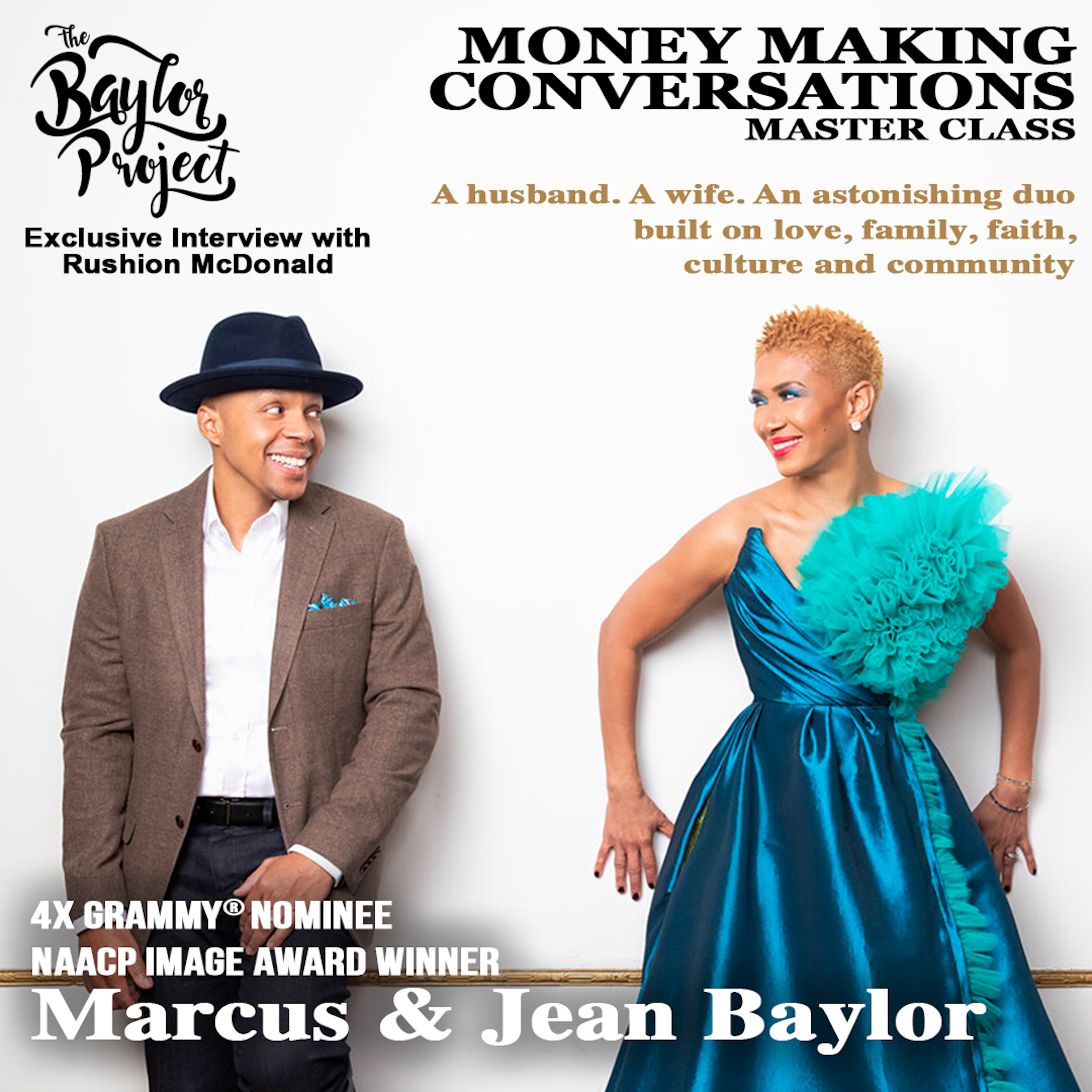 E983: Rushion Interviews the Grammy-nominated Jazz Duo, Marcus and Jean Baylor, of The Baylor Project