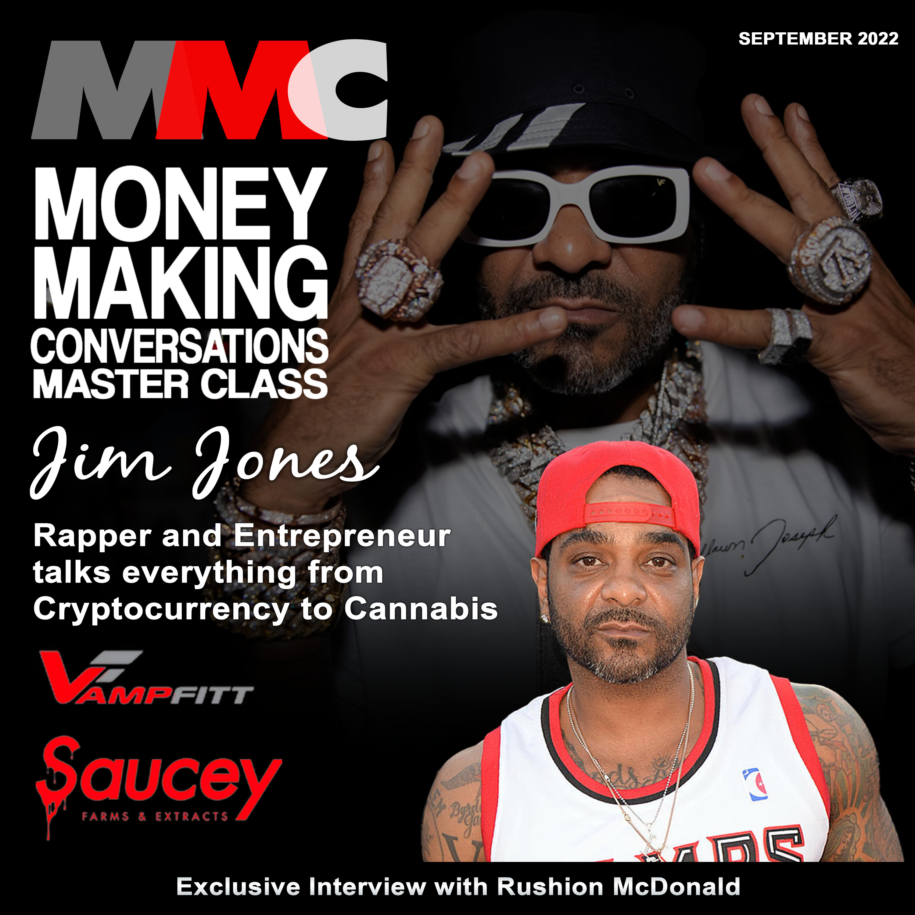 Rushion Interviews Hip Hop Icon to Entrepreneurial Superstar, Jim Jones discussing Love & Hip Hop, fitness training, Crypto, and Cannabis Brand!