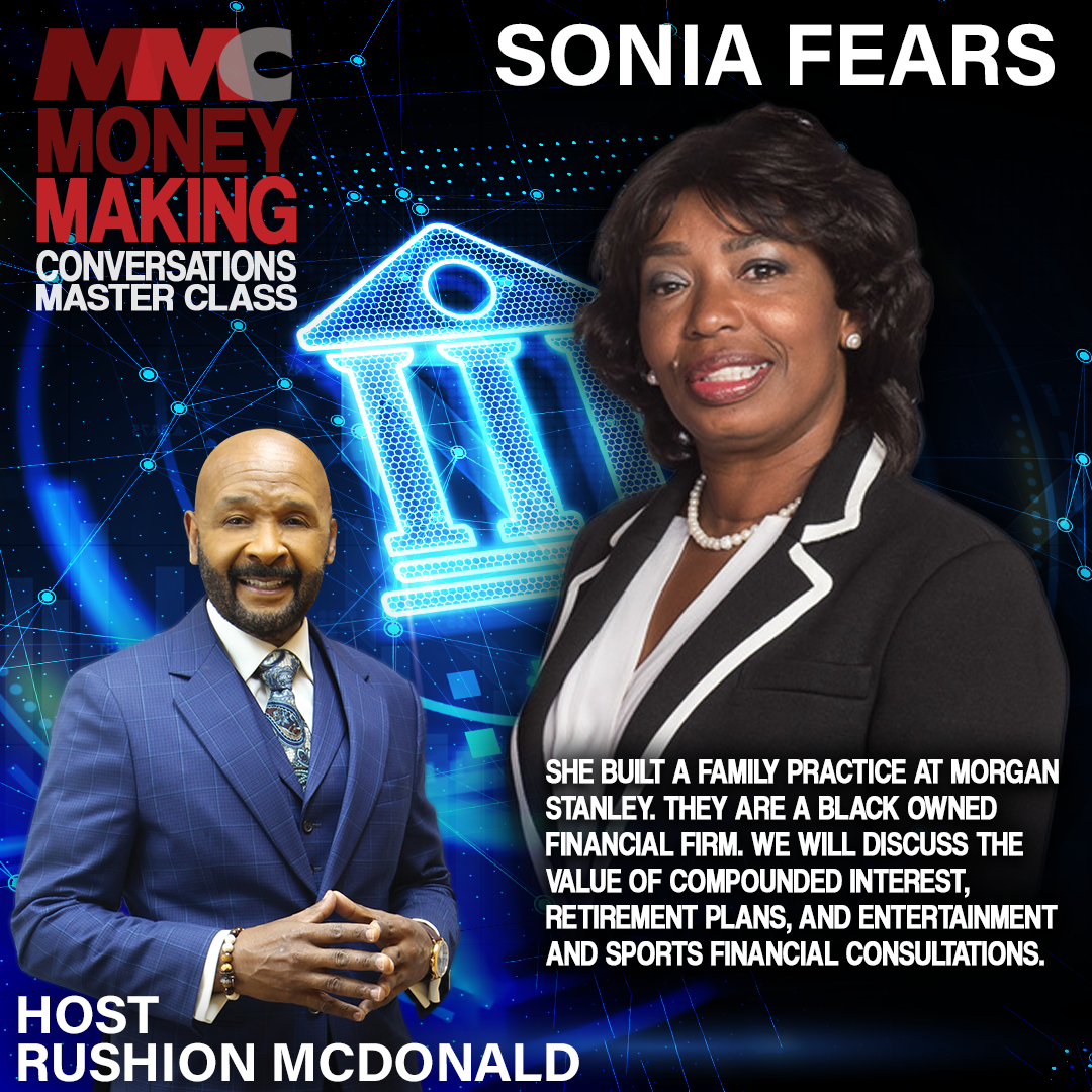 Sonia Fears – All Black Wealth Management Team Sonia Fears of The Fears Group at Morgan Stanley