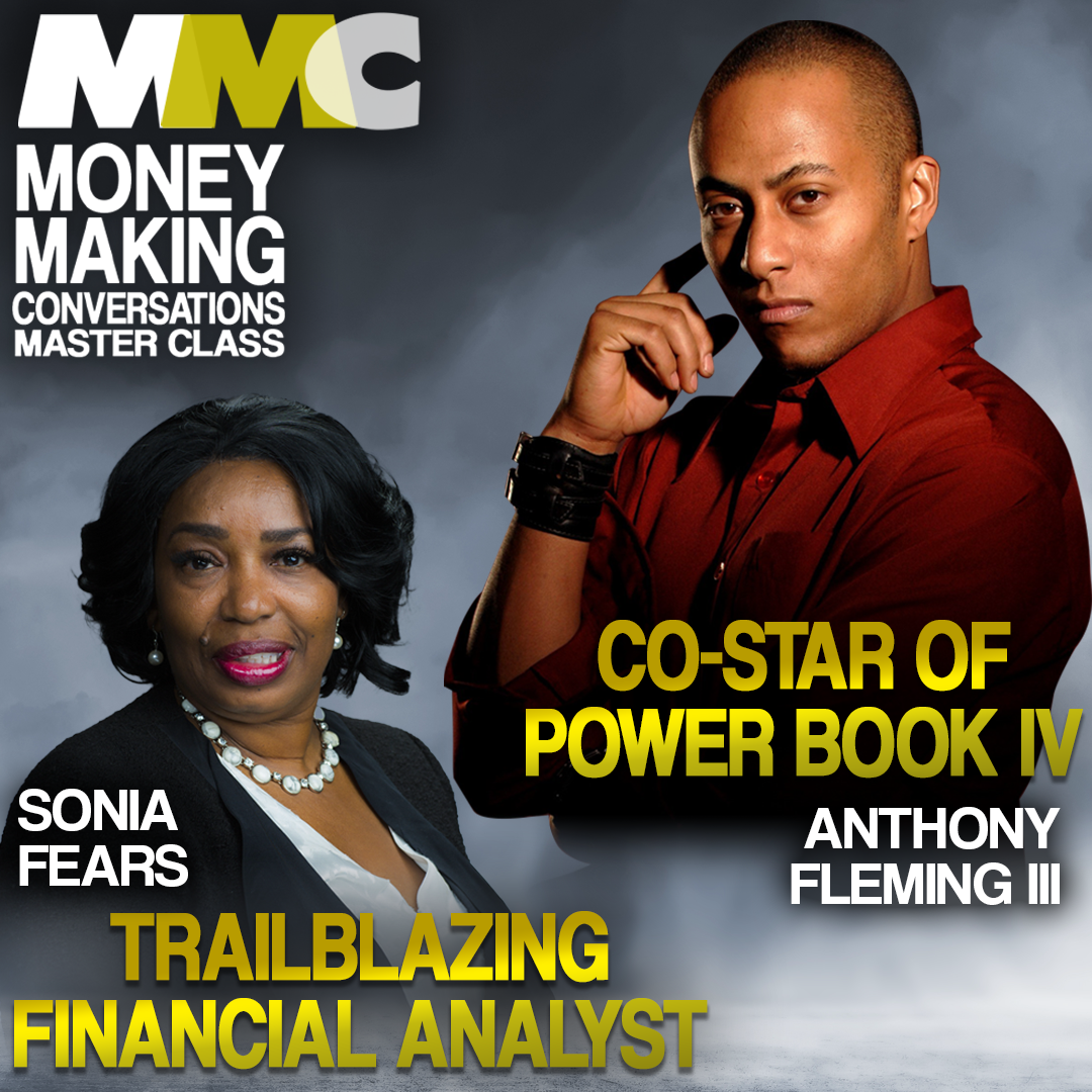 E899: Rushion Interviews Investing simplified with Financial Advisor from Morgan Stanley, Sonia Balfour-Fears. | "Power Book IV: Force" star Anthony Flemming reveals big news!