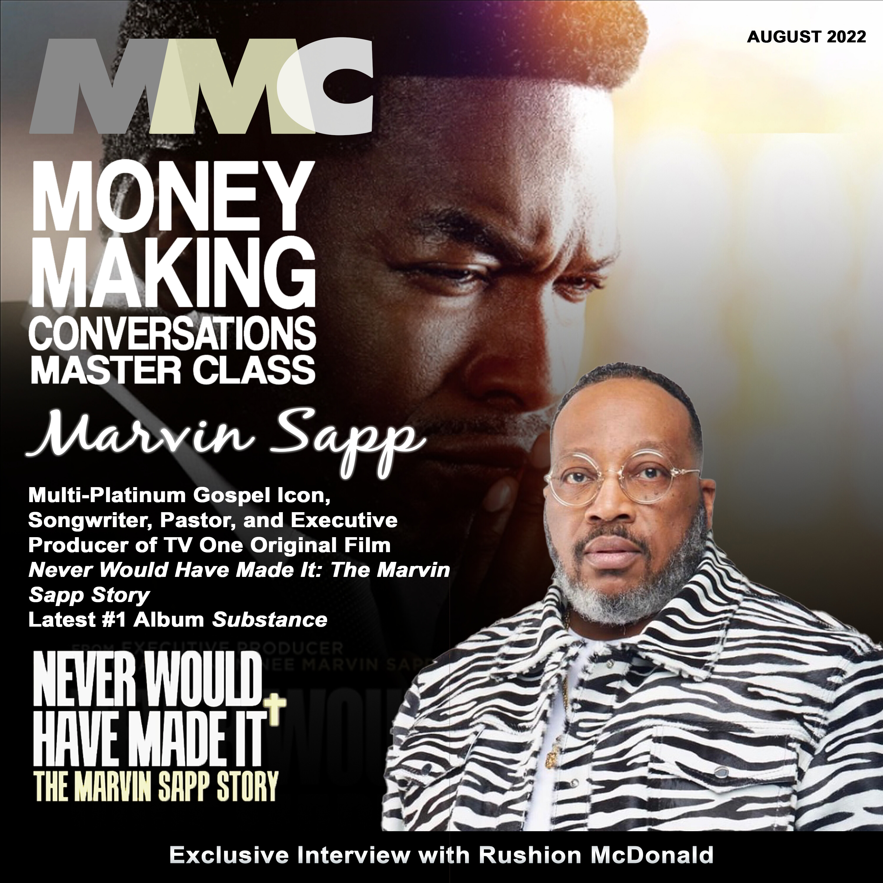 Rushion Interviews Multi-platinum Gospel Icon Bishop Marvin Sapp about his career and 