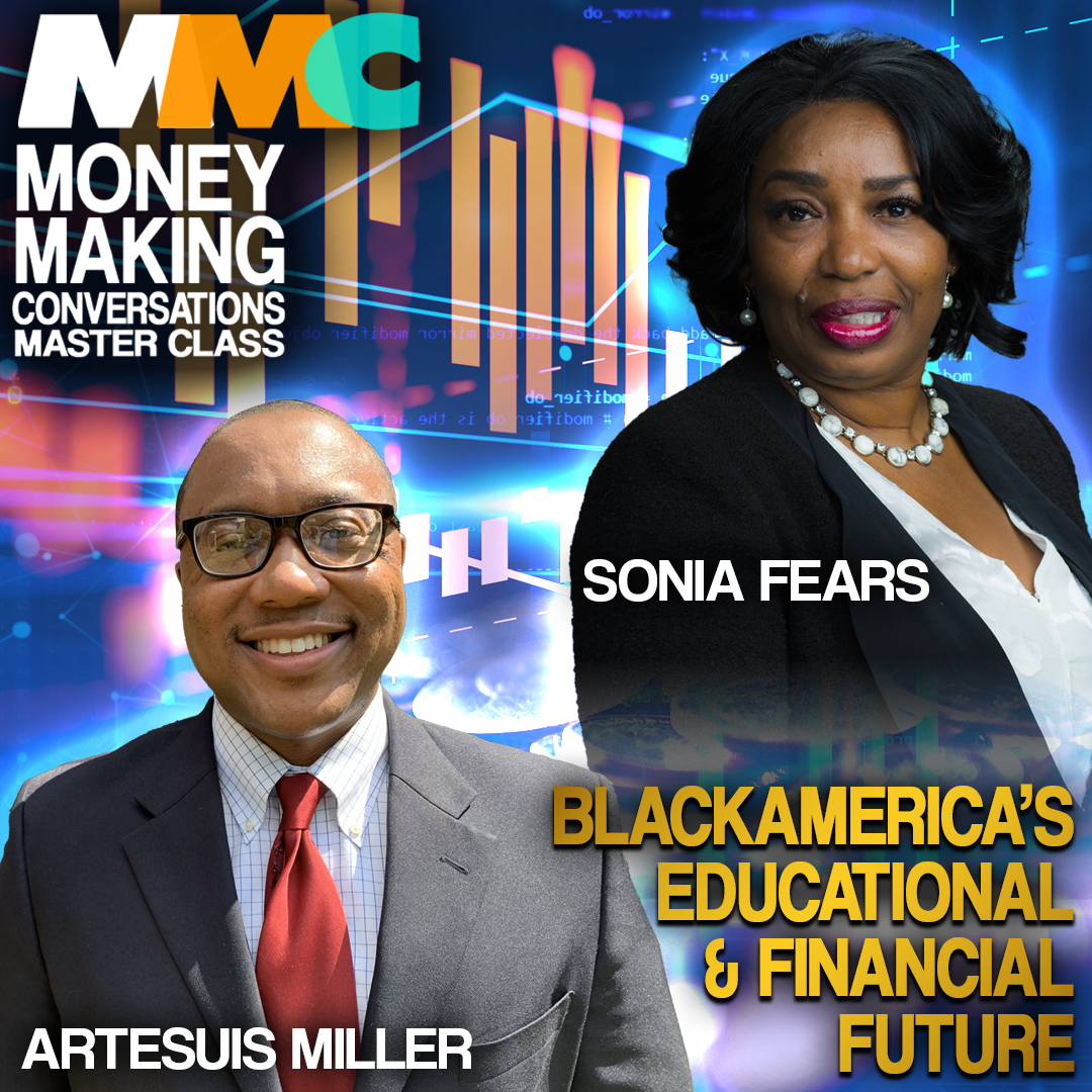 Rushion Interviews Visionary Educator Artesius Miller and Sports and Entertainment Financial Analyst, Sonia Fears