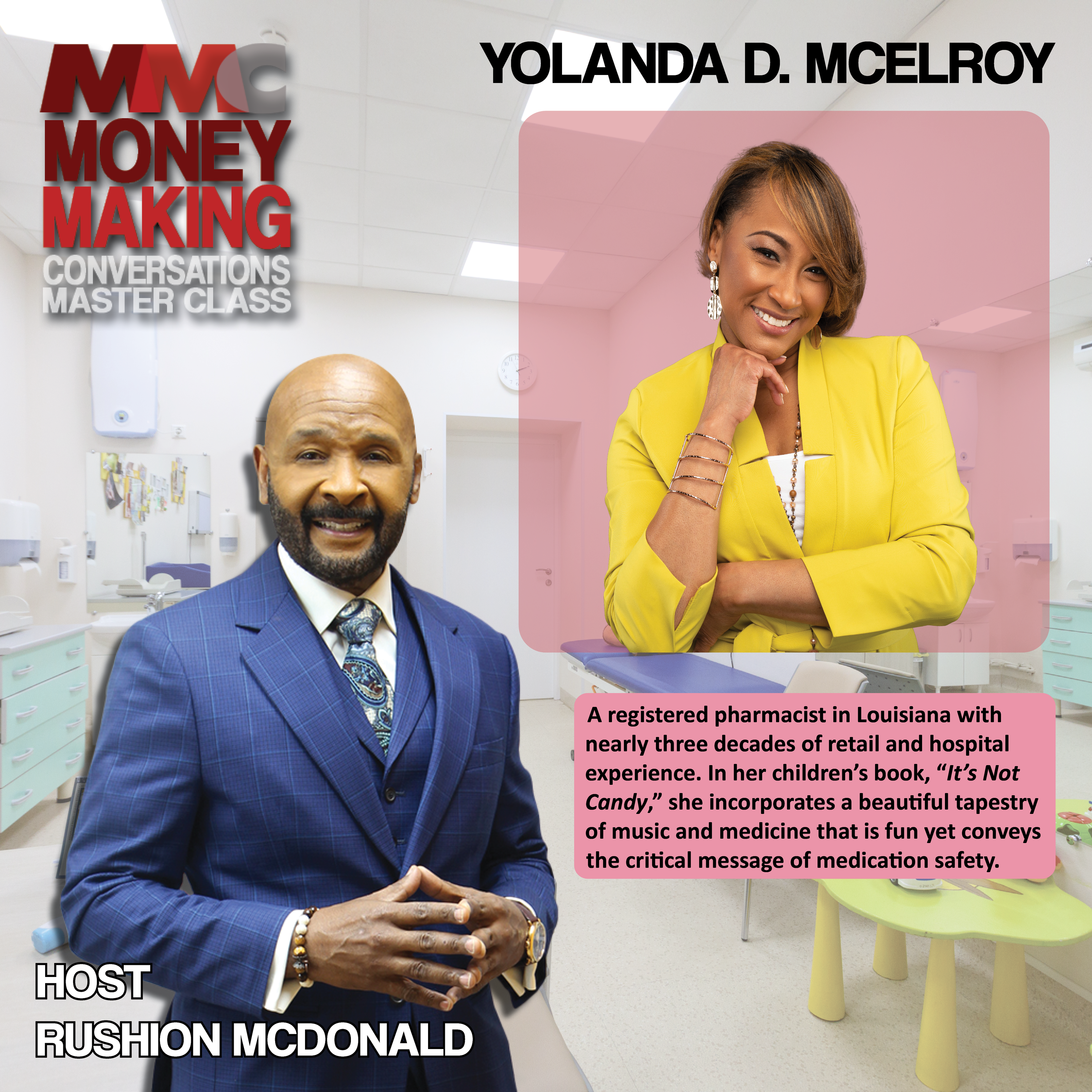 Educating your children on the proper use of prescribed medicines, Dr. Yolanda McElroy, delivers the message to young people and families everywhere.