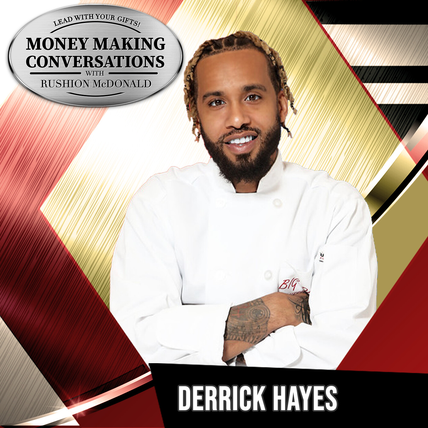 E909: Rushion Interviews Founder of Big Dave's Cheesesteaks, Derrick Hayes details his steps making it out of West Philly to create the nationally recognized franchise!