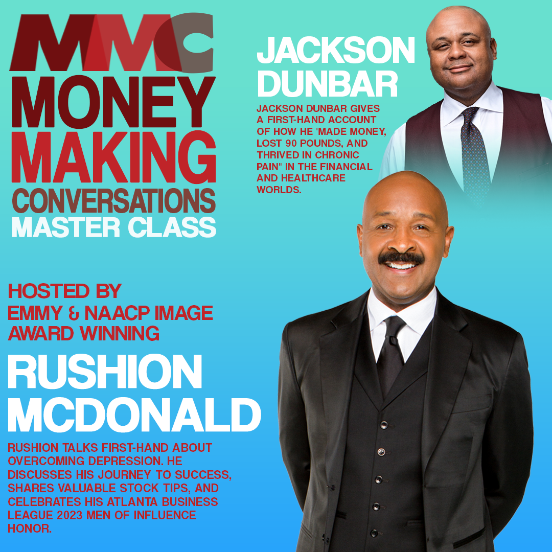 Rushion talks first-hand about overcoming depression. He discusses his journey to success, shares valuable stock tips, and celebrates his Atlanta Business League 2023 Men of Influence.