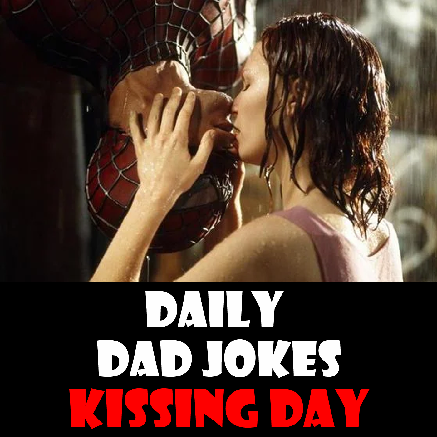 National Kissing Day! Dad jokes? *Chef's Kiss*! 22 June 2024