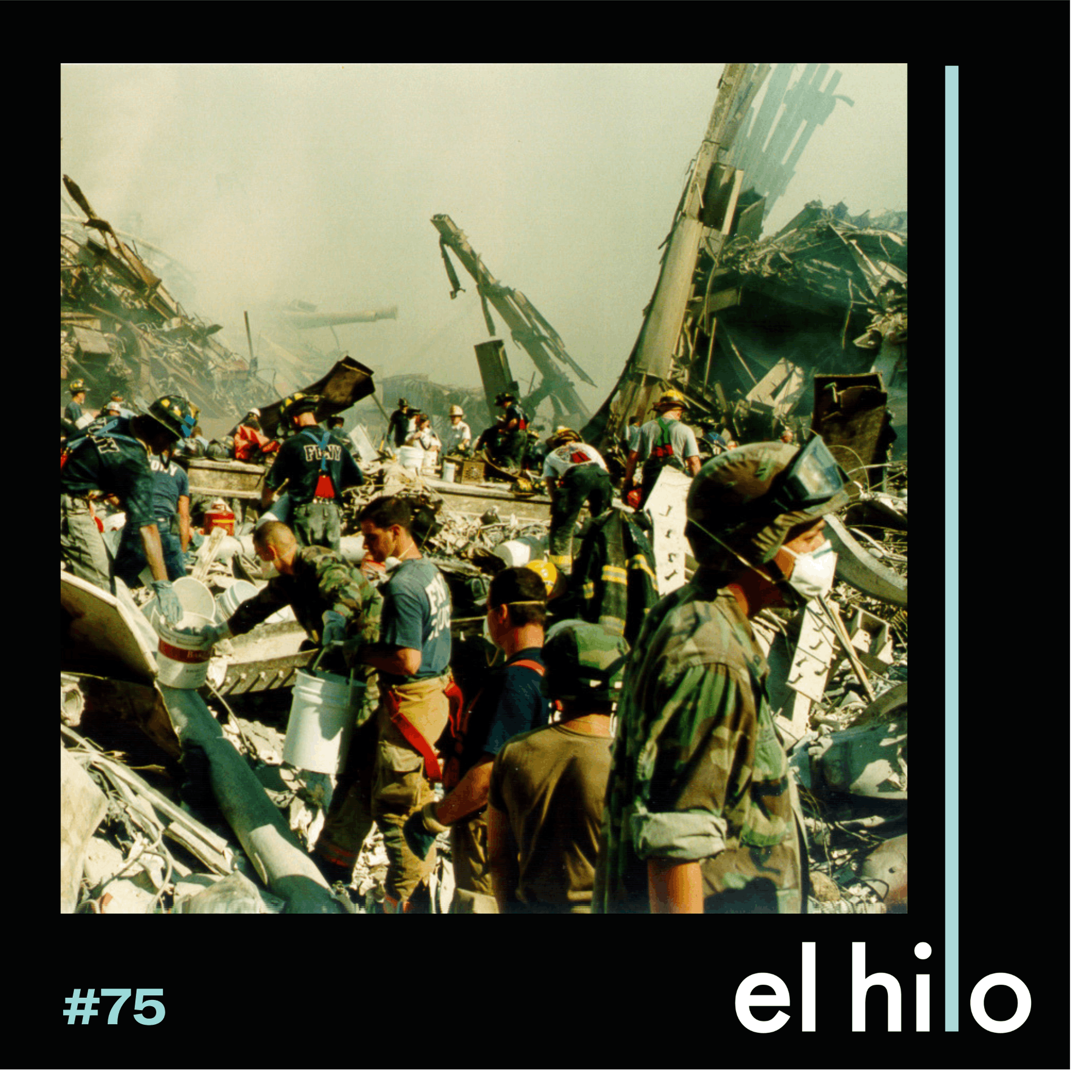 9/11: cuando la guerra llega a tu casa - podcast episode cover