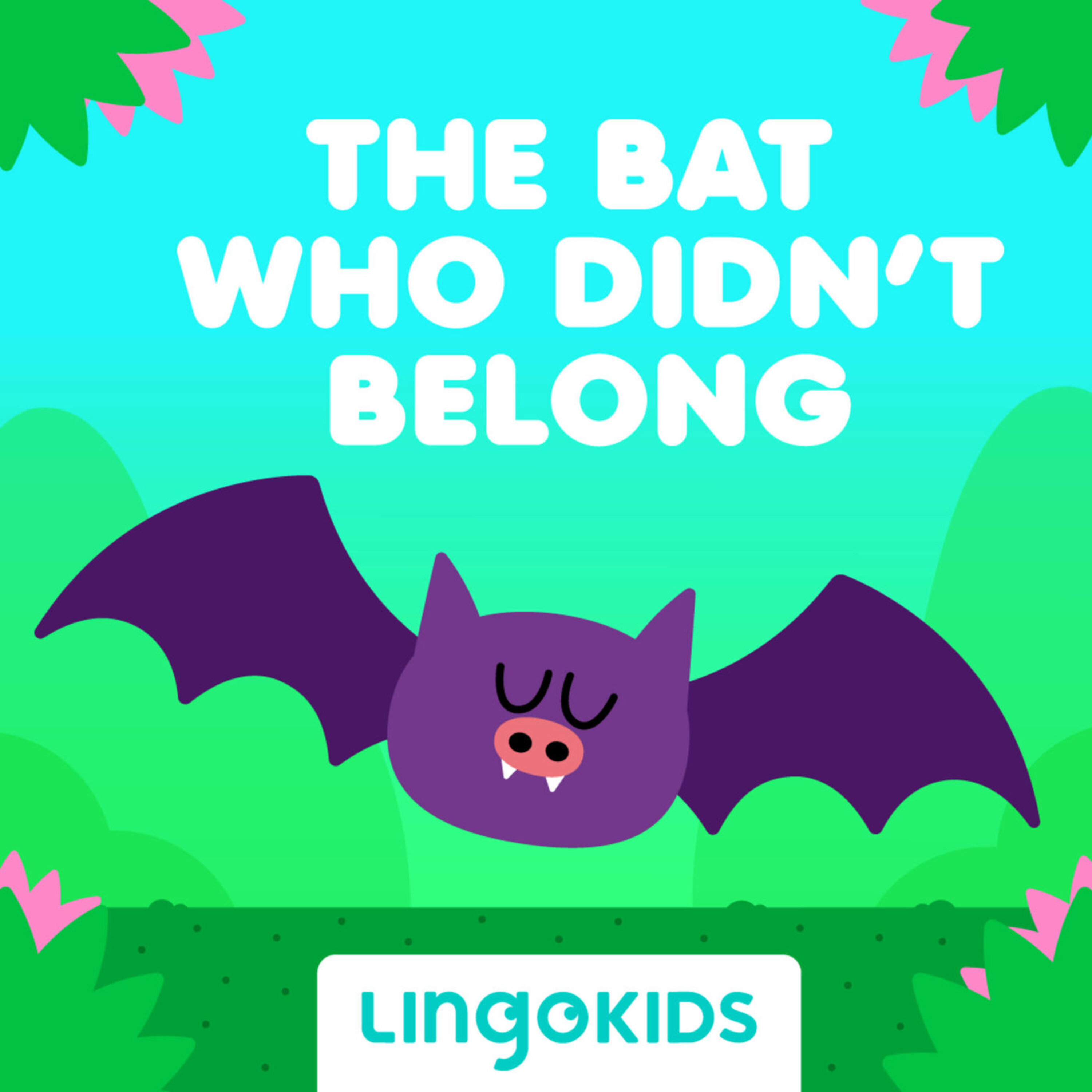 Storytime: The Bat Who Didn't Belong