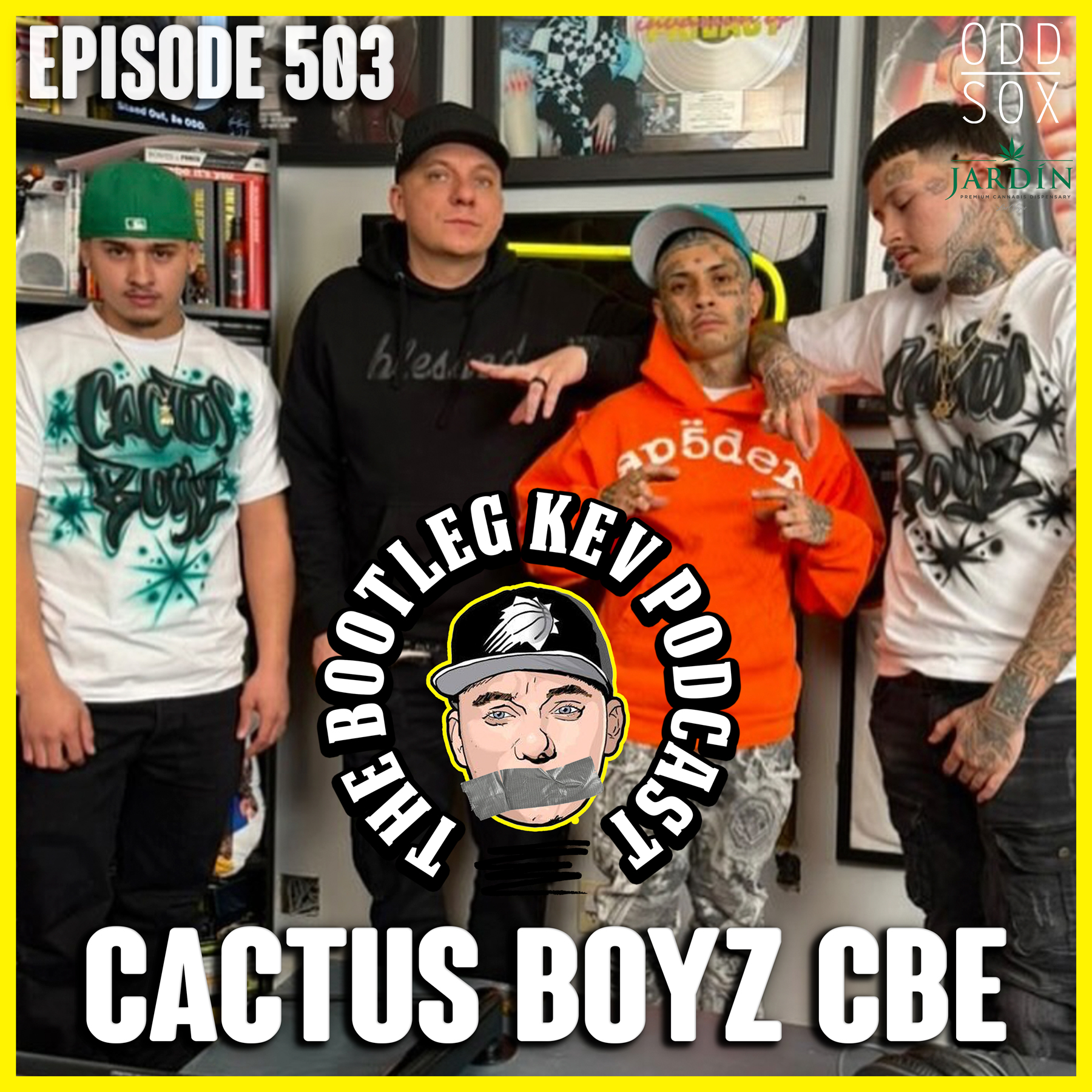 #503 - Cactus Boyz CBE