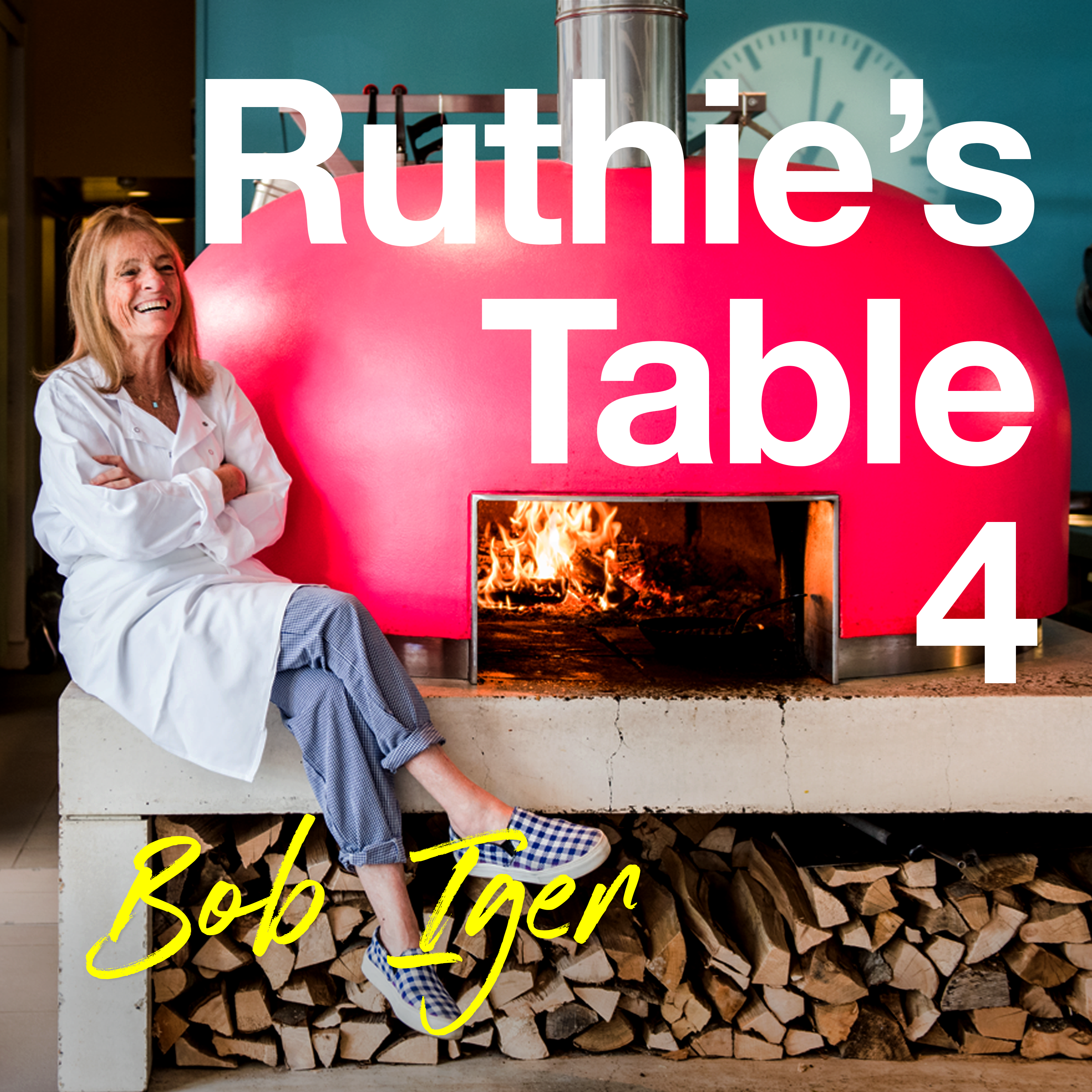Ruthie's Table 4: Bob Iger
