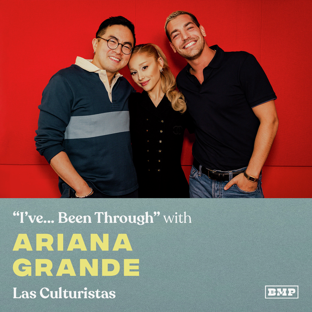 cover of episode “I’ve… Been Through” (w/ Ariana Grande)