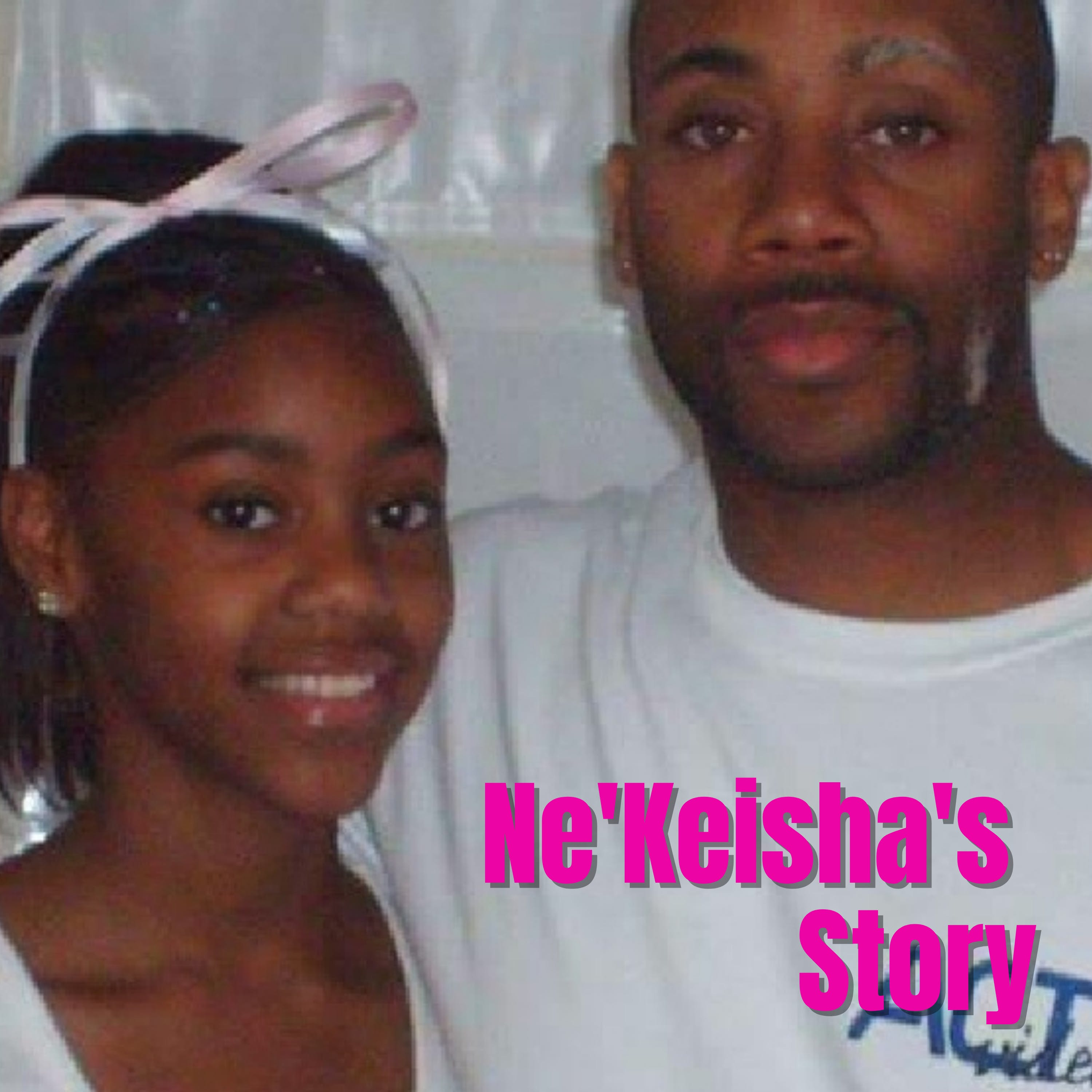 EP 96: Ne'Keisha's Story