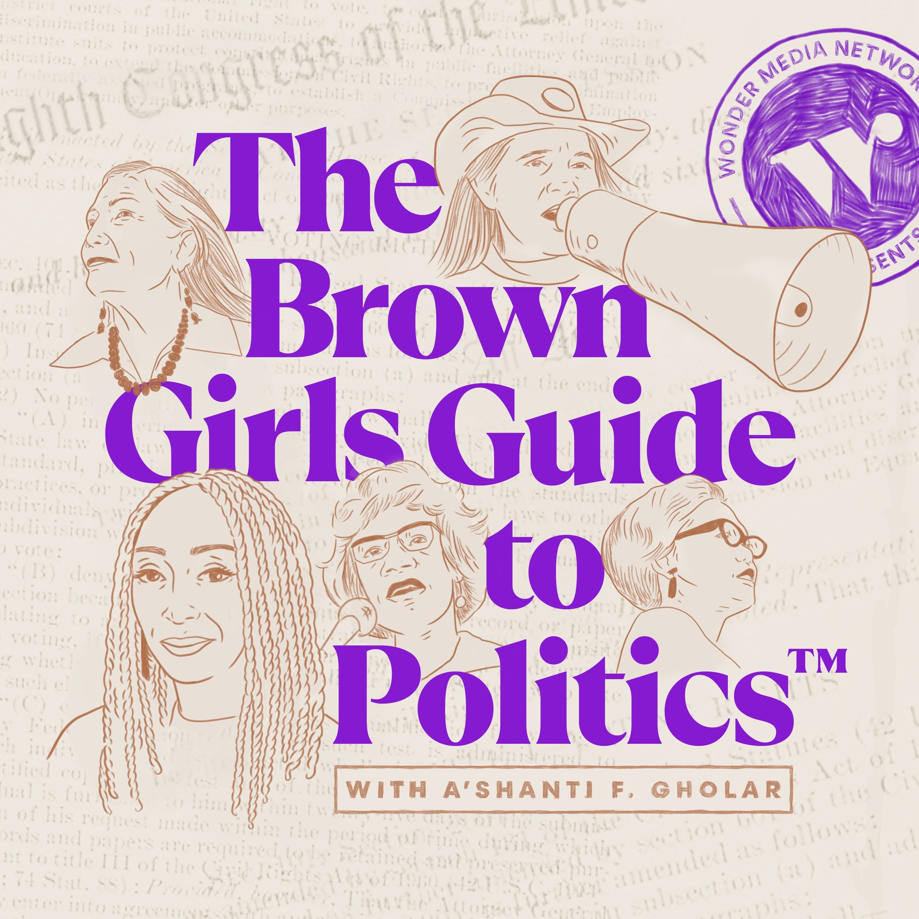 cover of episode BONUS: The Brown Girls Guide to Politics Season 9