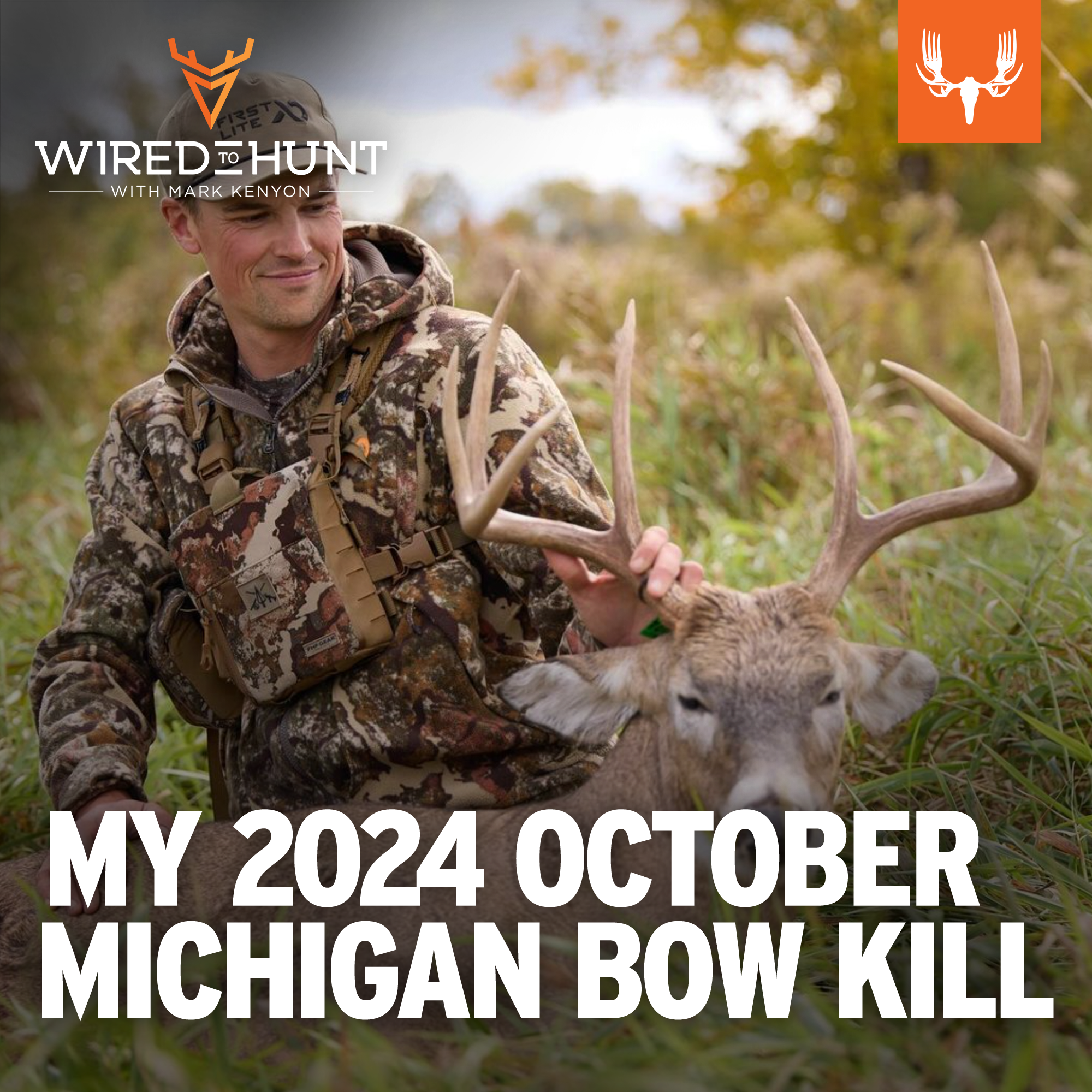 Ep. 834: Breaking Down My 2024 October Michigan Bow Kill and Tactics You Can Use Later This Season - podcast episode cover