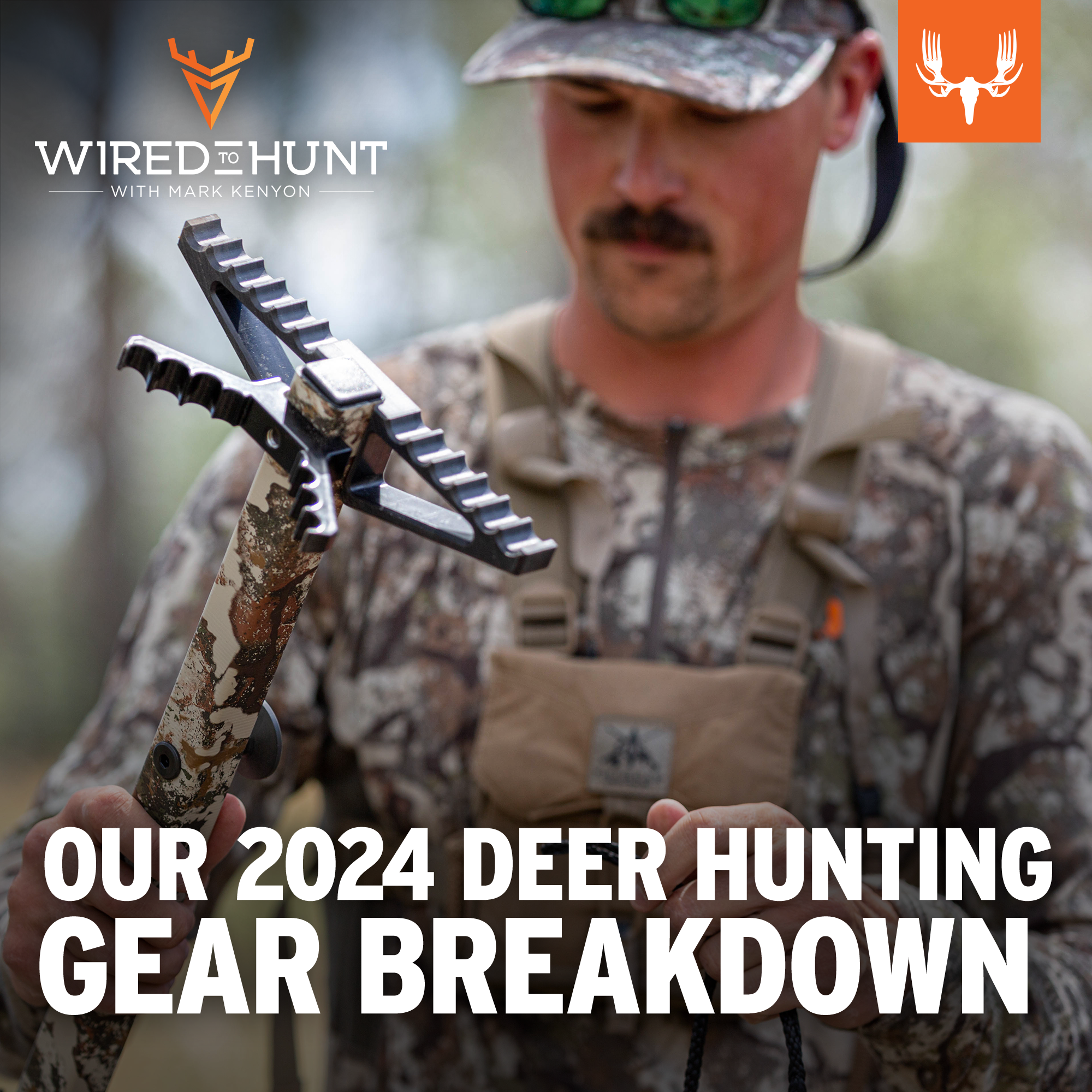 Ep. 785: Our 2024 Deer Hunting Gear Breakdown - podcast episode cover