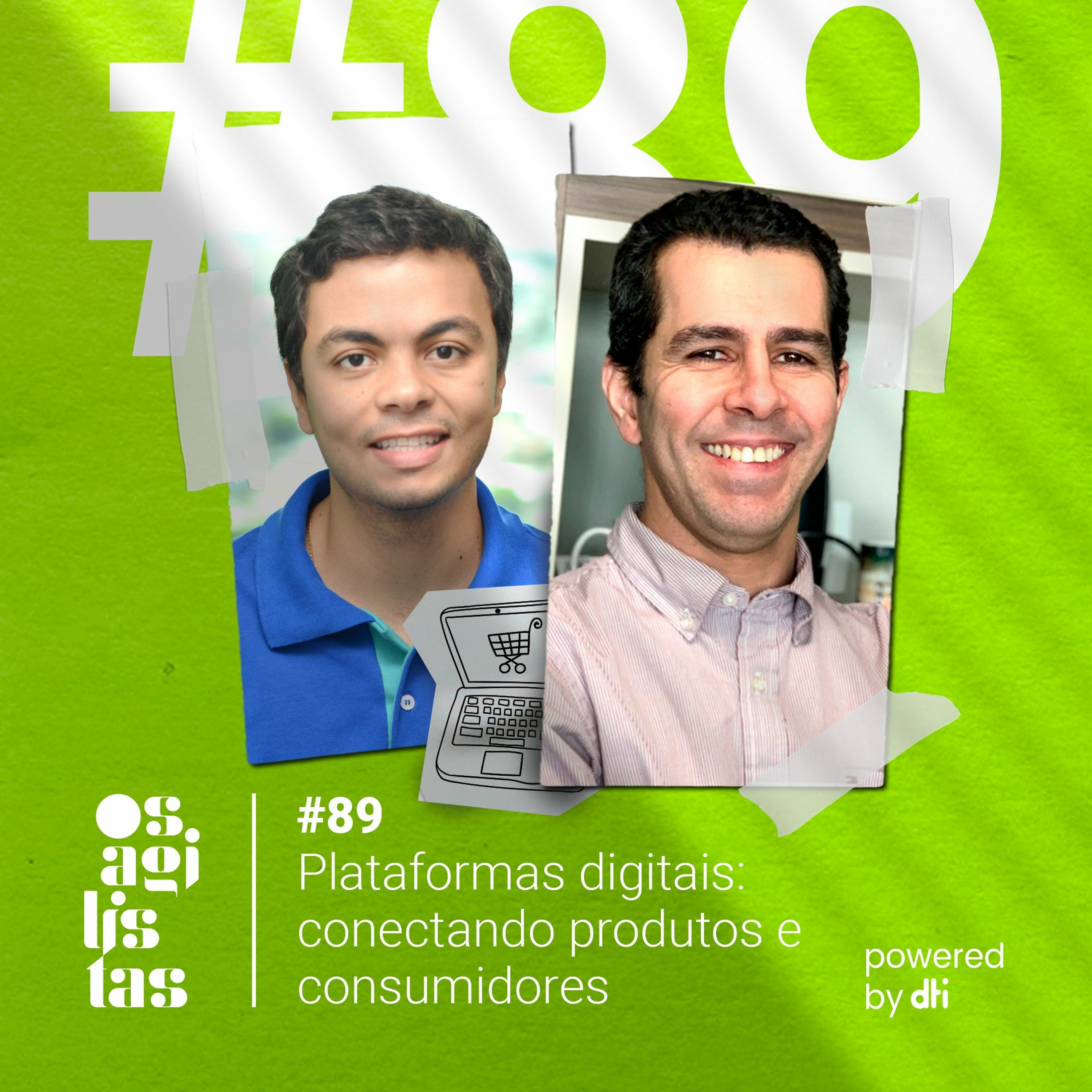 #89 Plataformas digitais: conectando produtos e consumidores