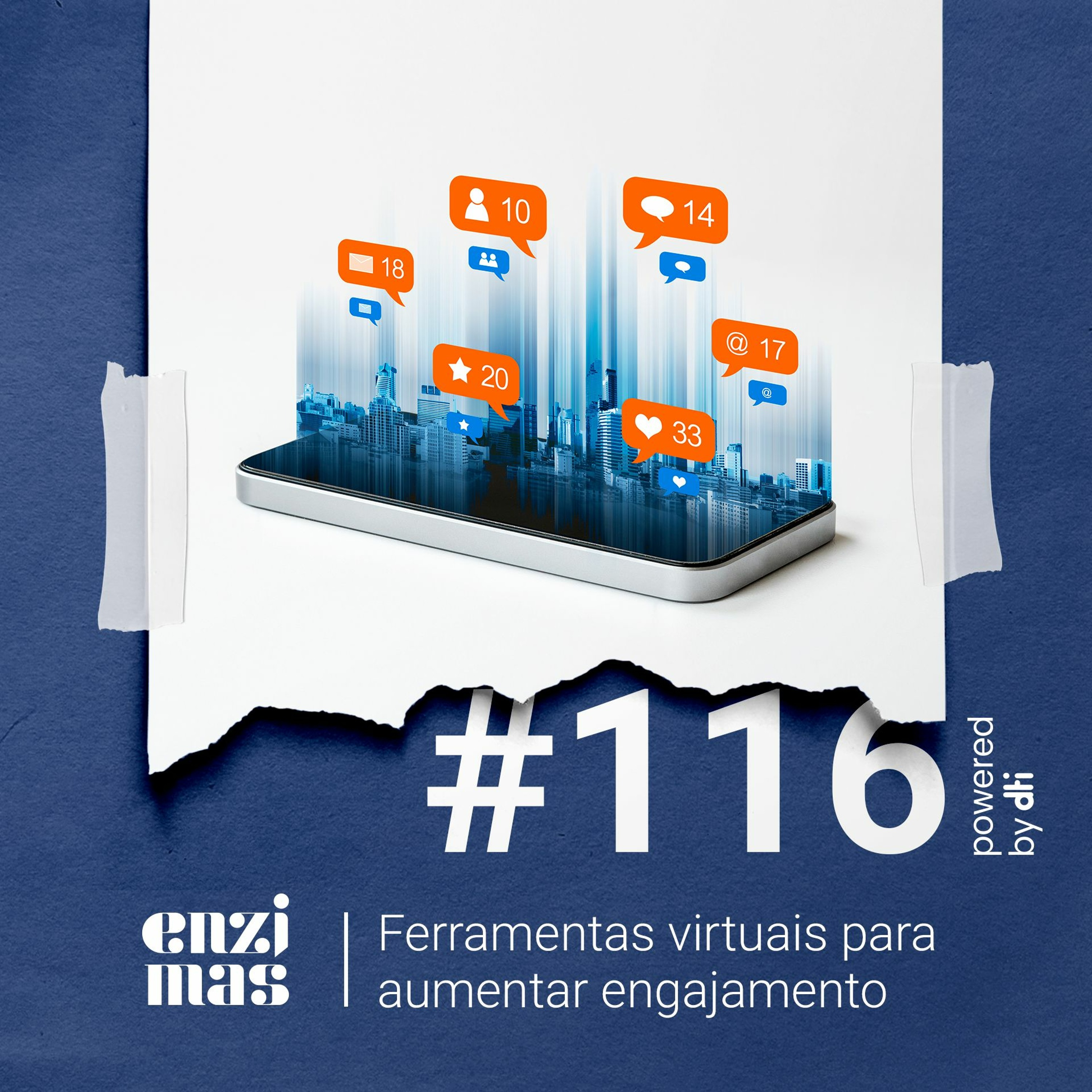 ENZIMAS #116 - Ferramentas virtuais para aumentar engajamento