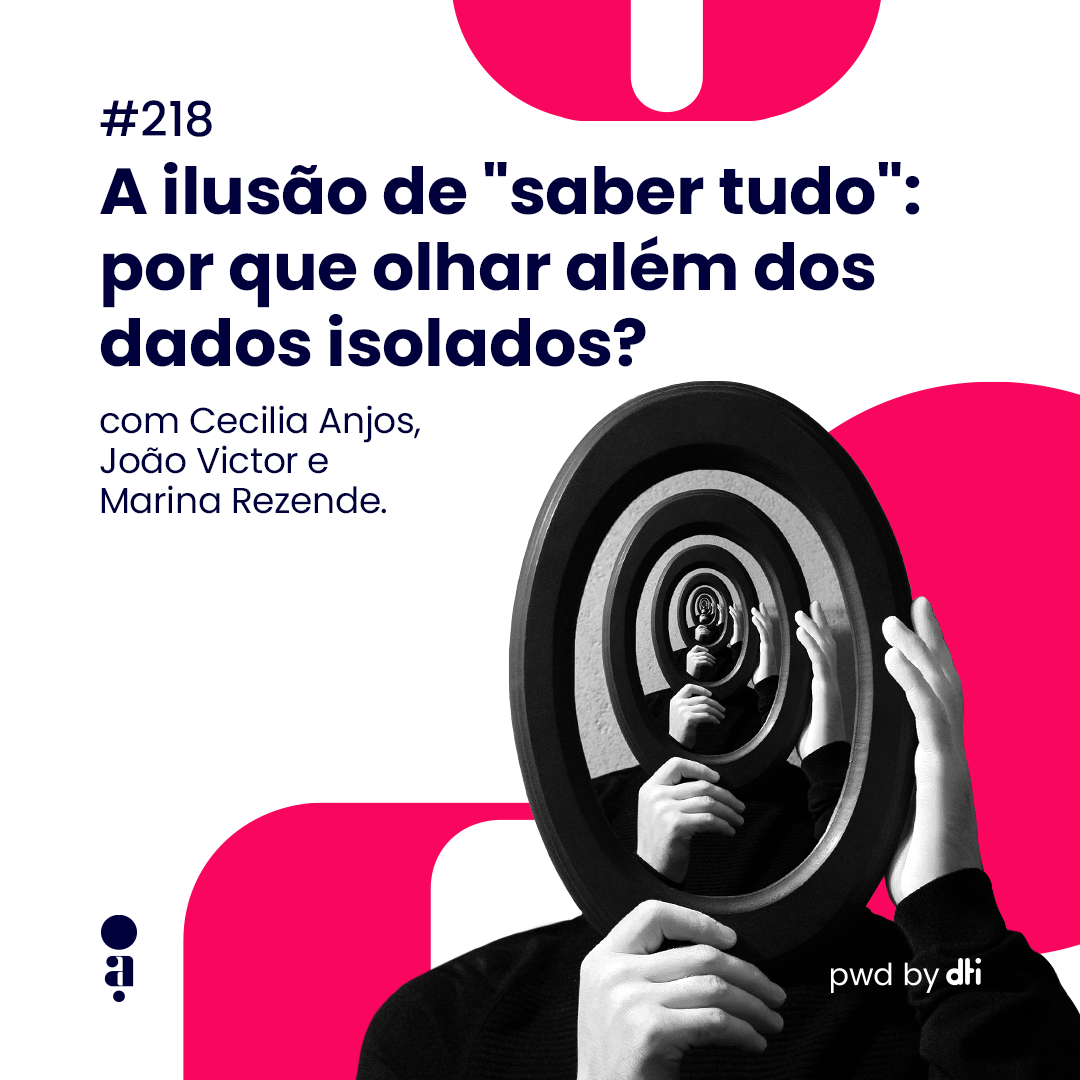 #218 A ilusão de 