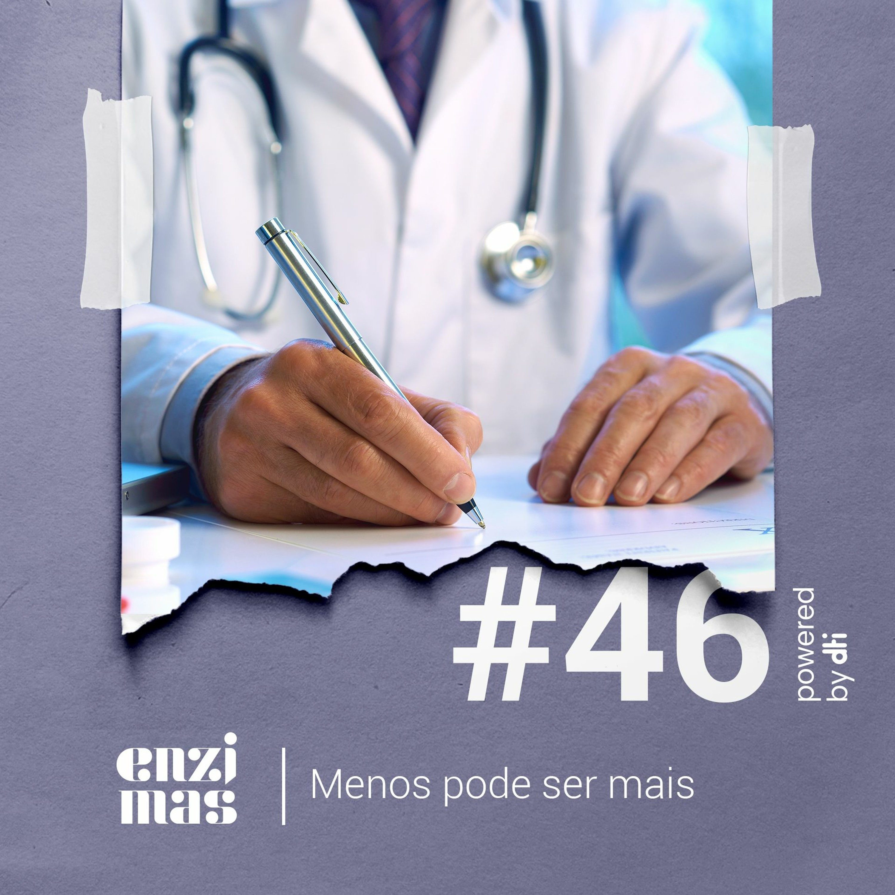 ENZIMAS #46 Menos pode ser mais