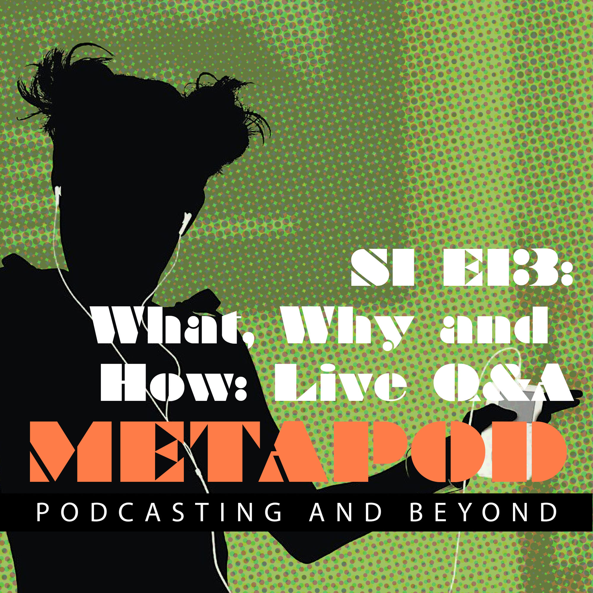 What, Why and How to Podcast: The Live Q&A