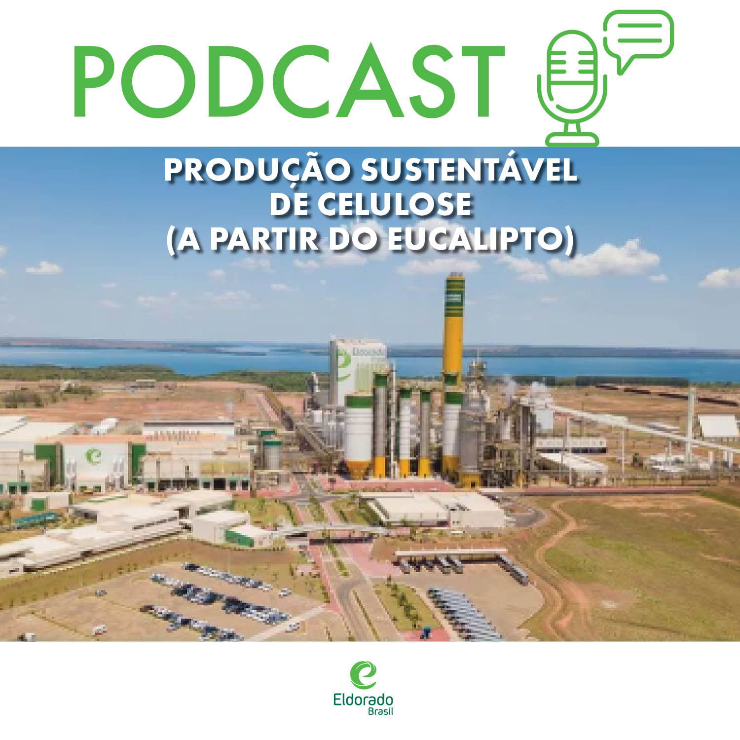 Conteúdo patrocinado: Eldorado Brasil investe na produção sustentável de celulose