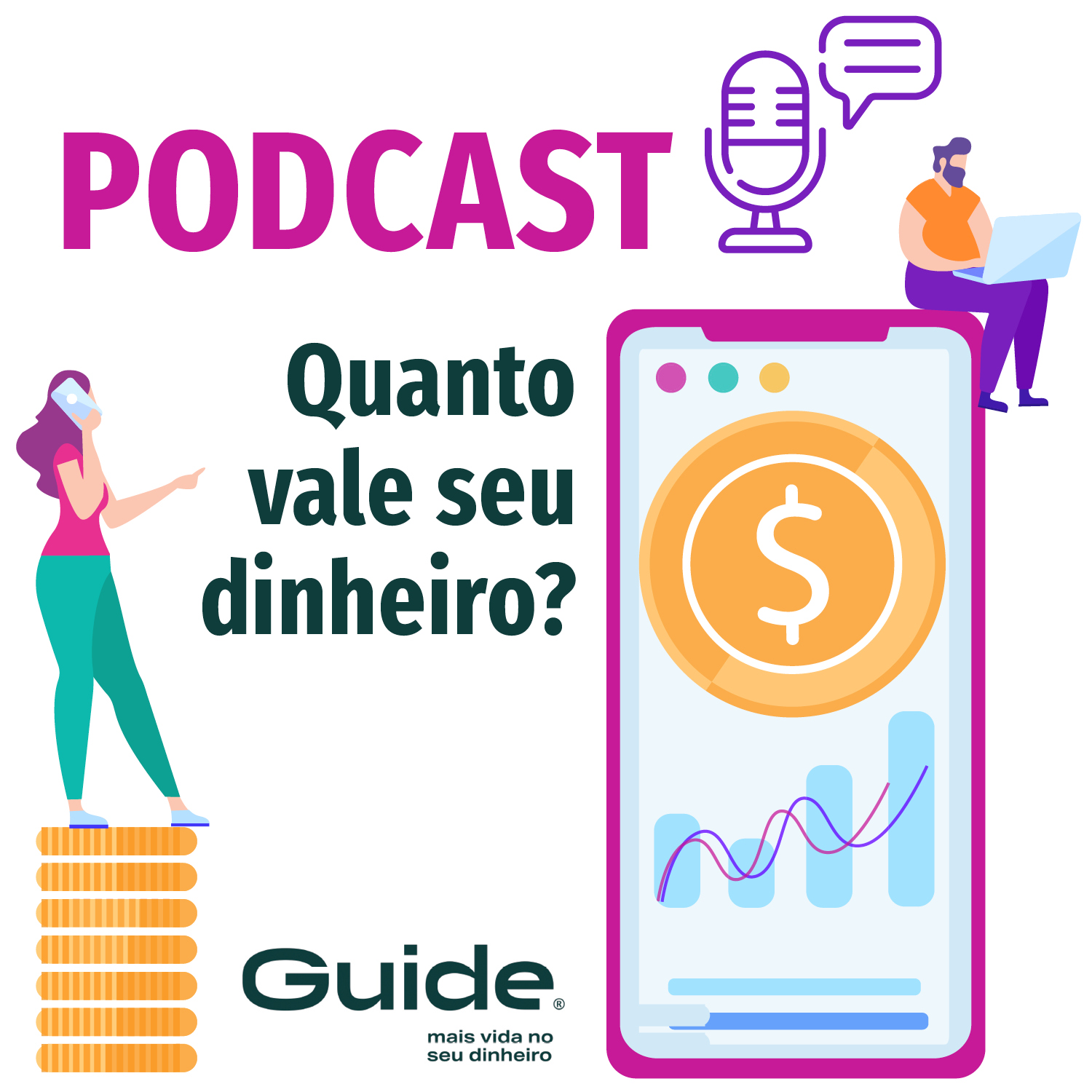 Conteúdo Patrocinado - Podcast Guide #02: Investir sozinho ou com um guia?