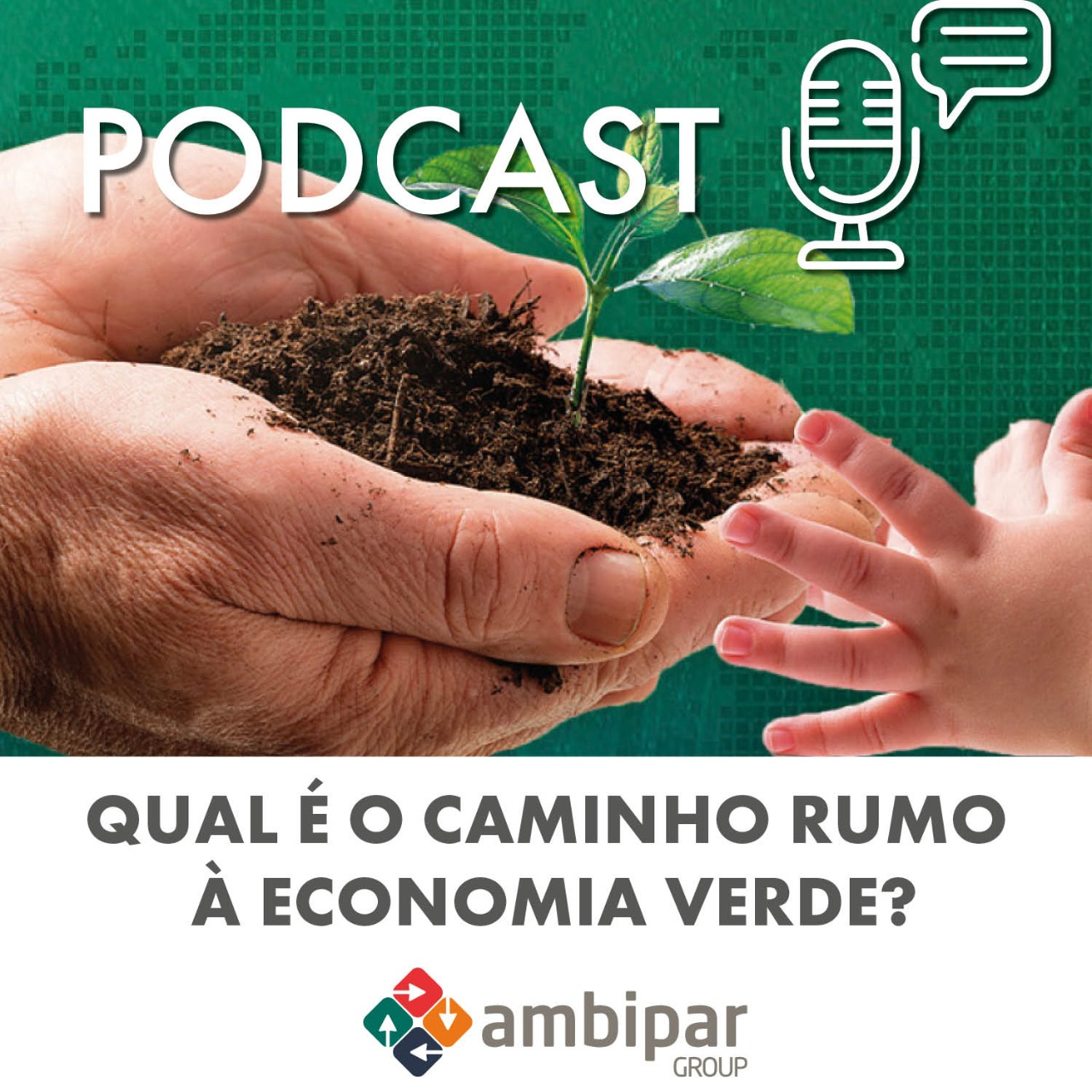 Conteúdo Patrocinado: Qual é o caminho rumo à economia verde?