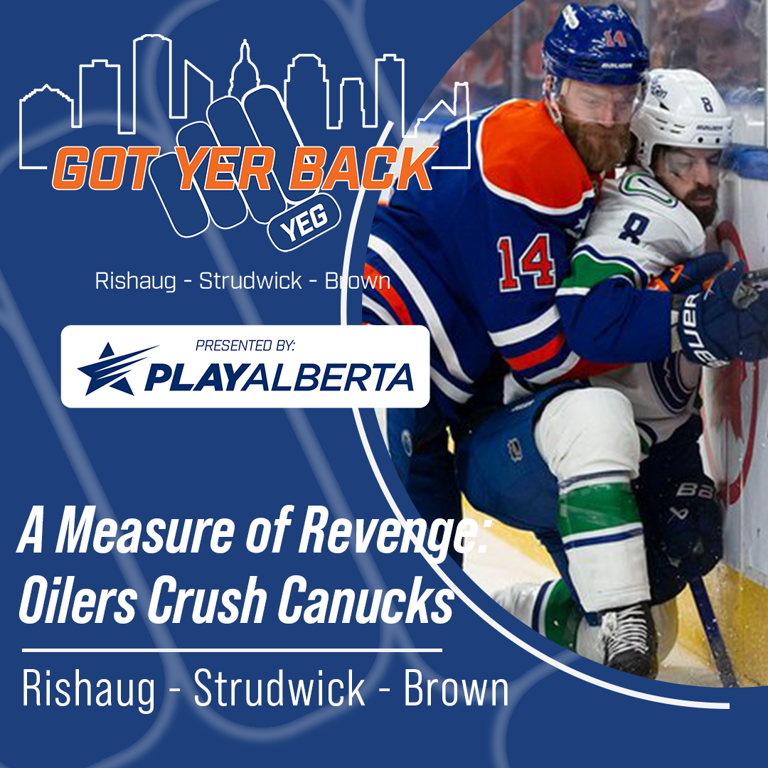 A Measure of Revenge: Oilers Crush Canucks. - podcast episode cover