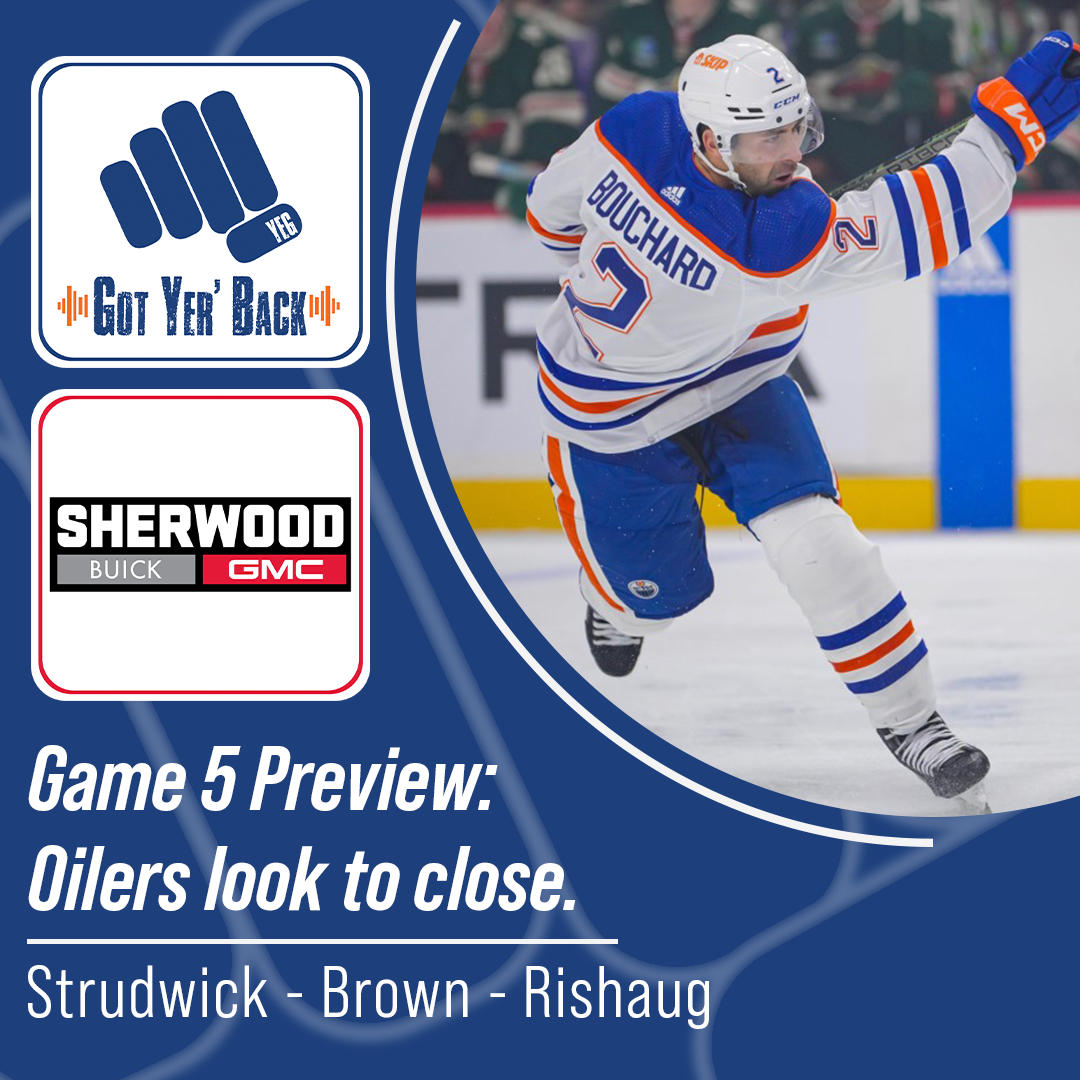 Game 5 Preview: Oilers look to close.