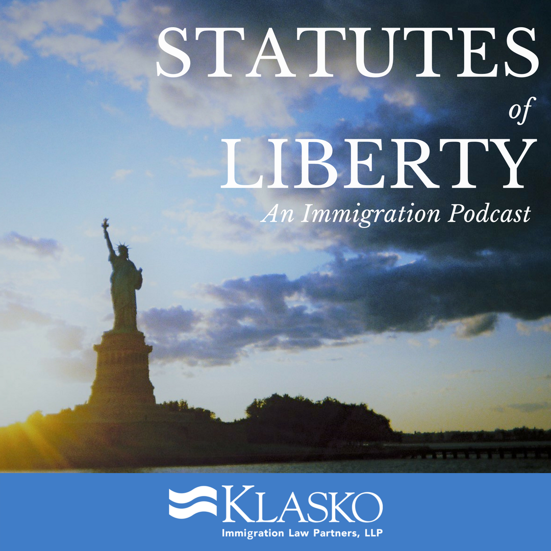 Bonus Episode: Update From Washington: Employer’s Preview of Immigration Restrictions From The Administration