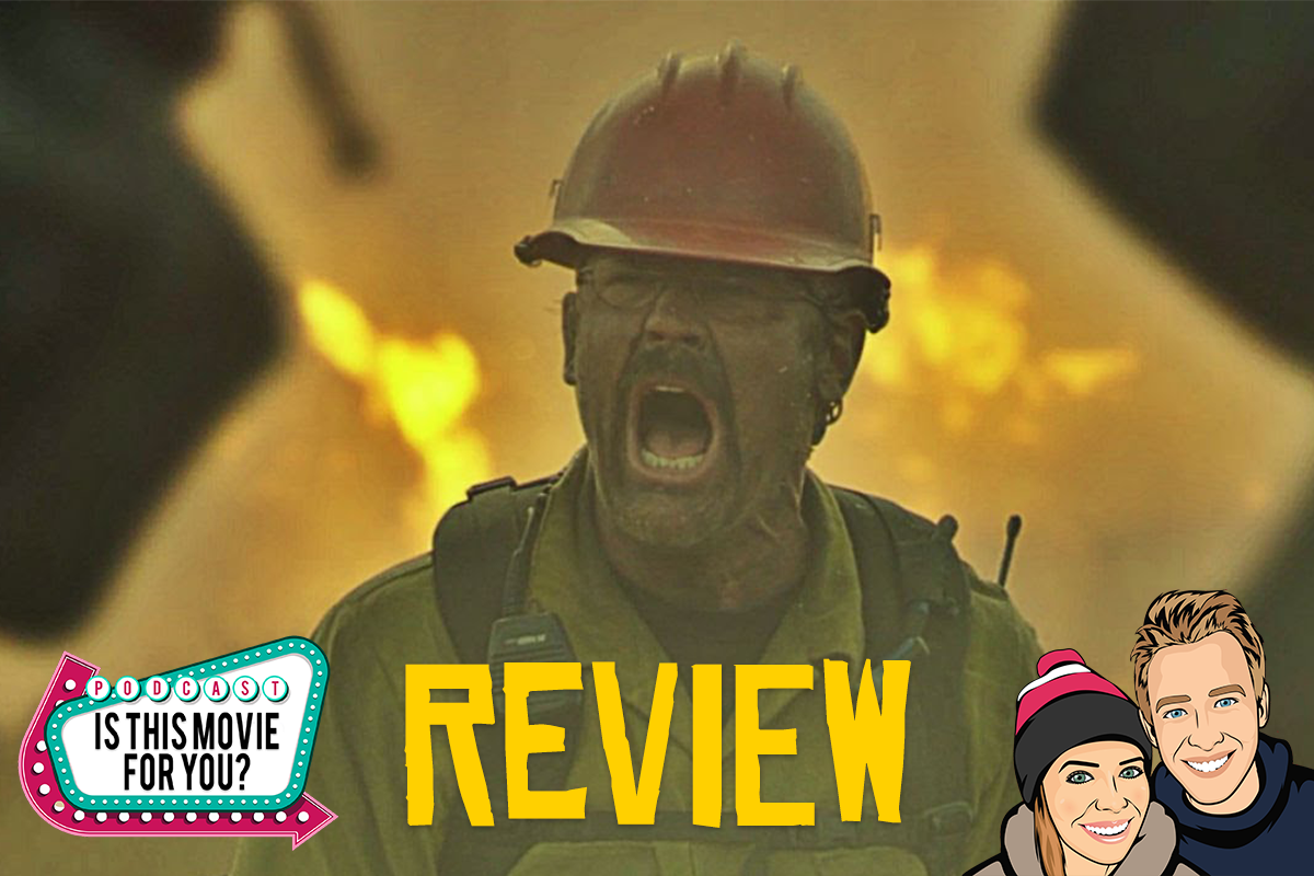 Is 'Only The Brave' the movie for you?