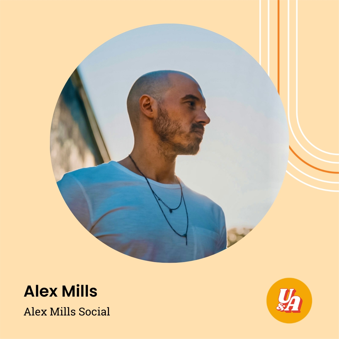 “I just felt that I needed to take that chance and see how it works,” Alex Mills, Creator of Alex Mills Social