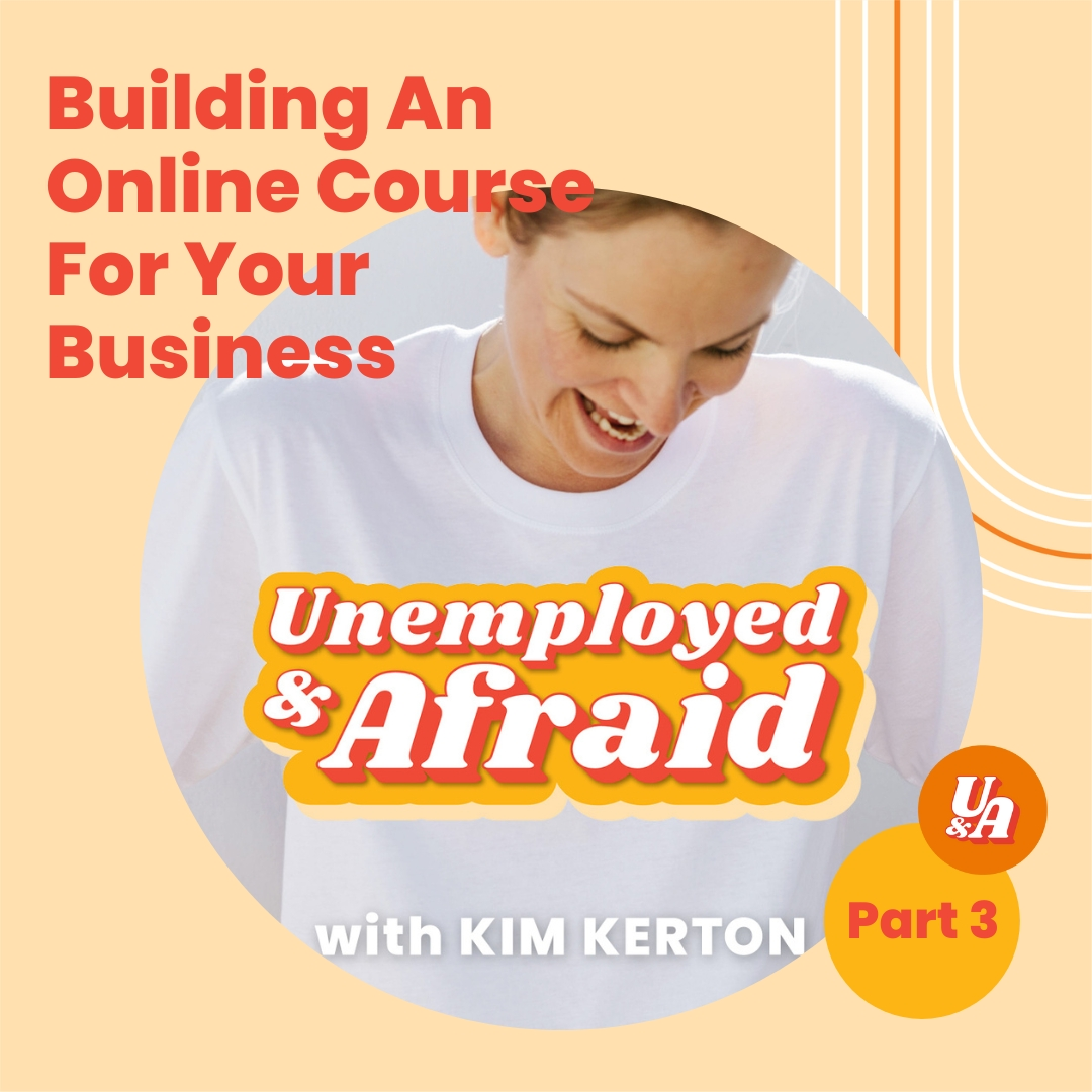 The Business within your Business // Building an online course Part 3 [Making it Real]