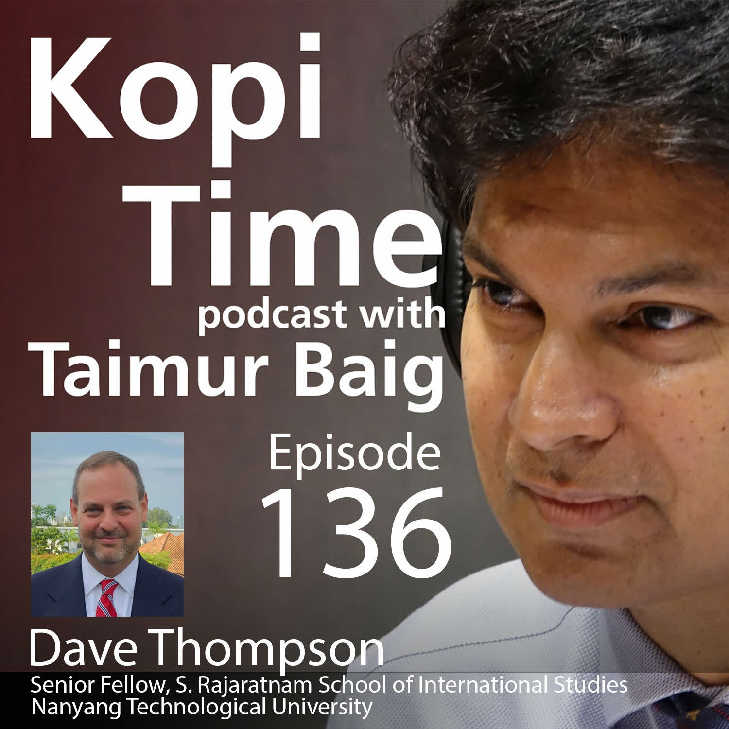 Kopi Time E136 - Drew Thompson on Taiwan from Multiple Perspectives