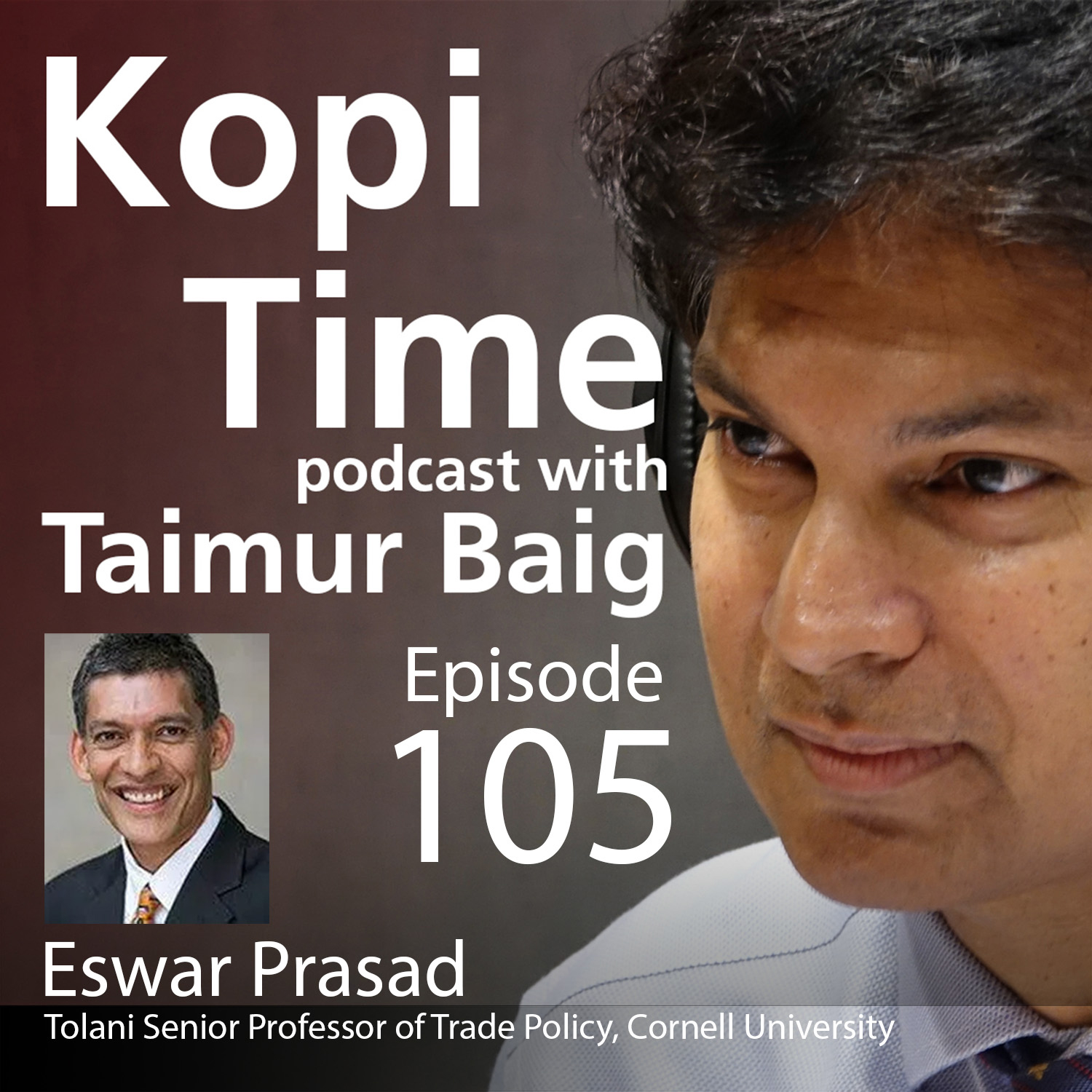 Kopi Time E105 - Eswar Prasad on the future of money