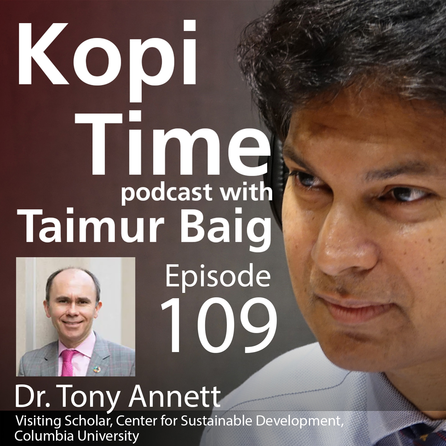 Kopi Time E109 - Dr. Tony Annett on economics and Catholicism