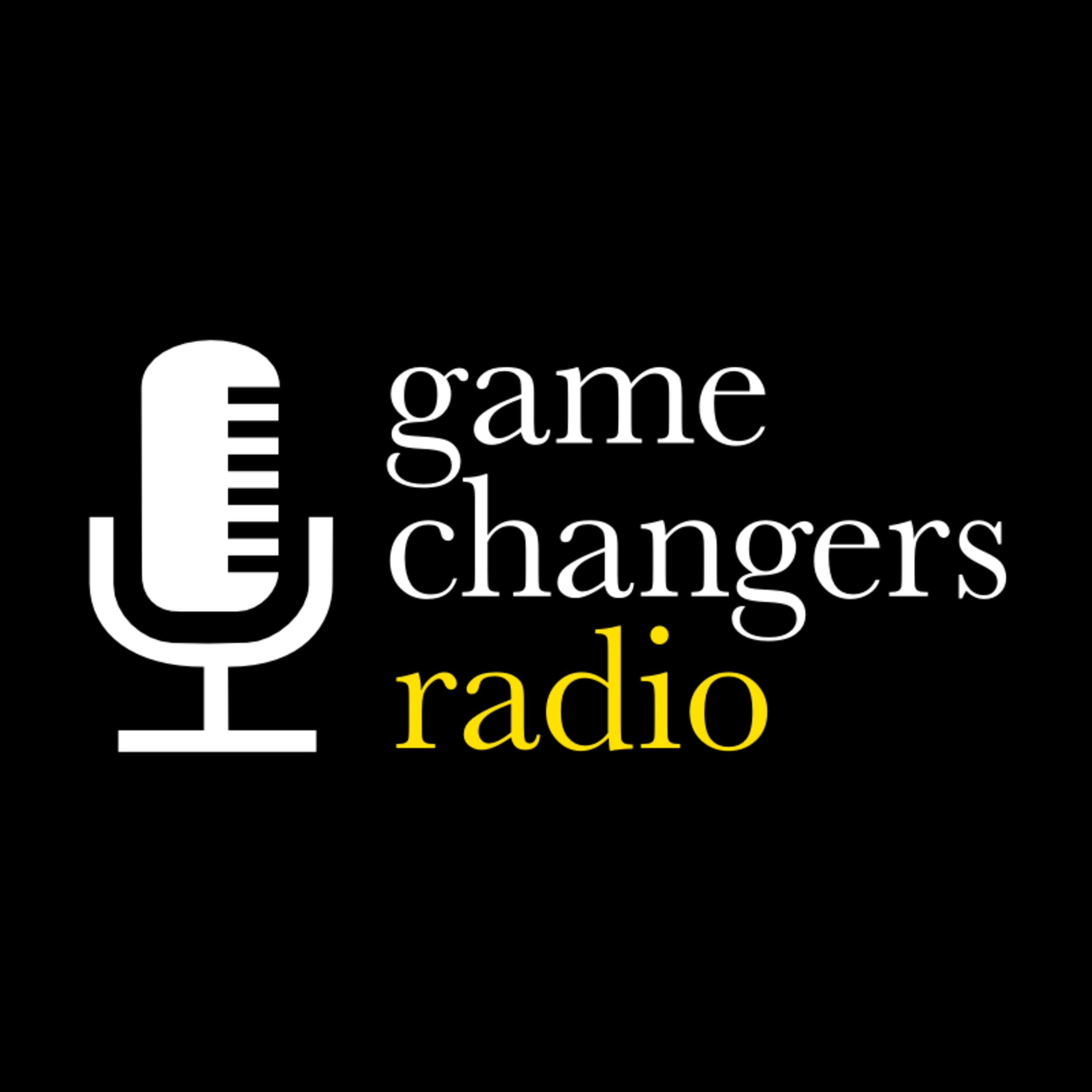 Episode 71 - Best of Game Changers - Marty Sheargold