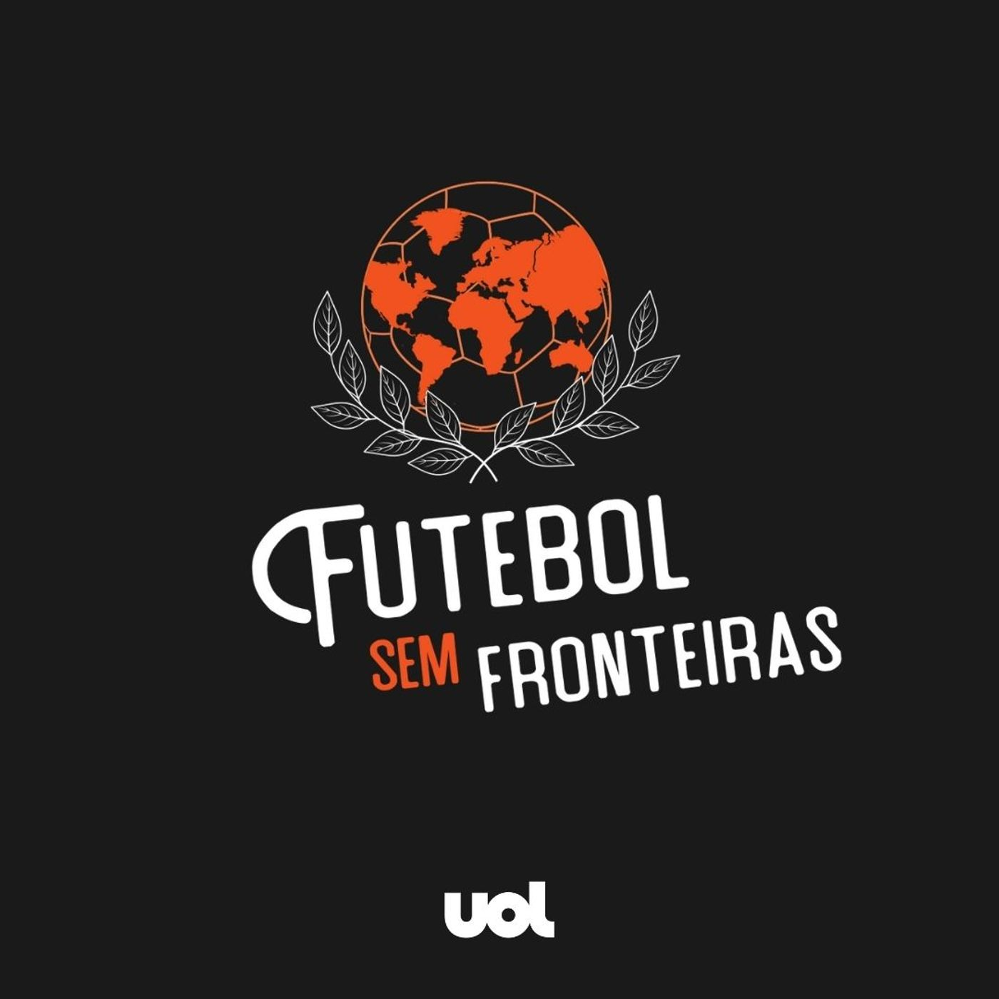 Conheça o podcast Futebol Sem Fronteiras