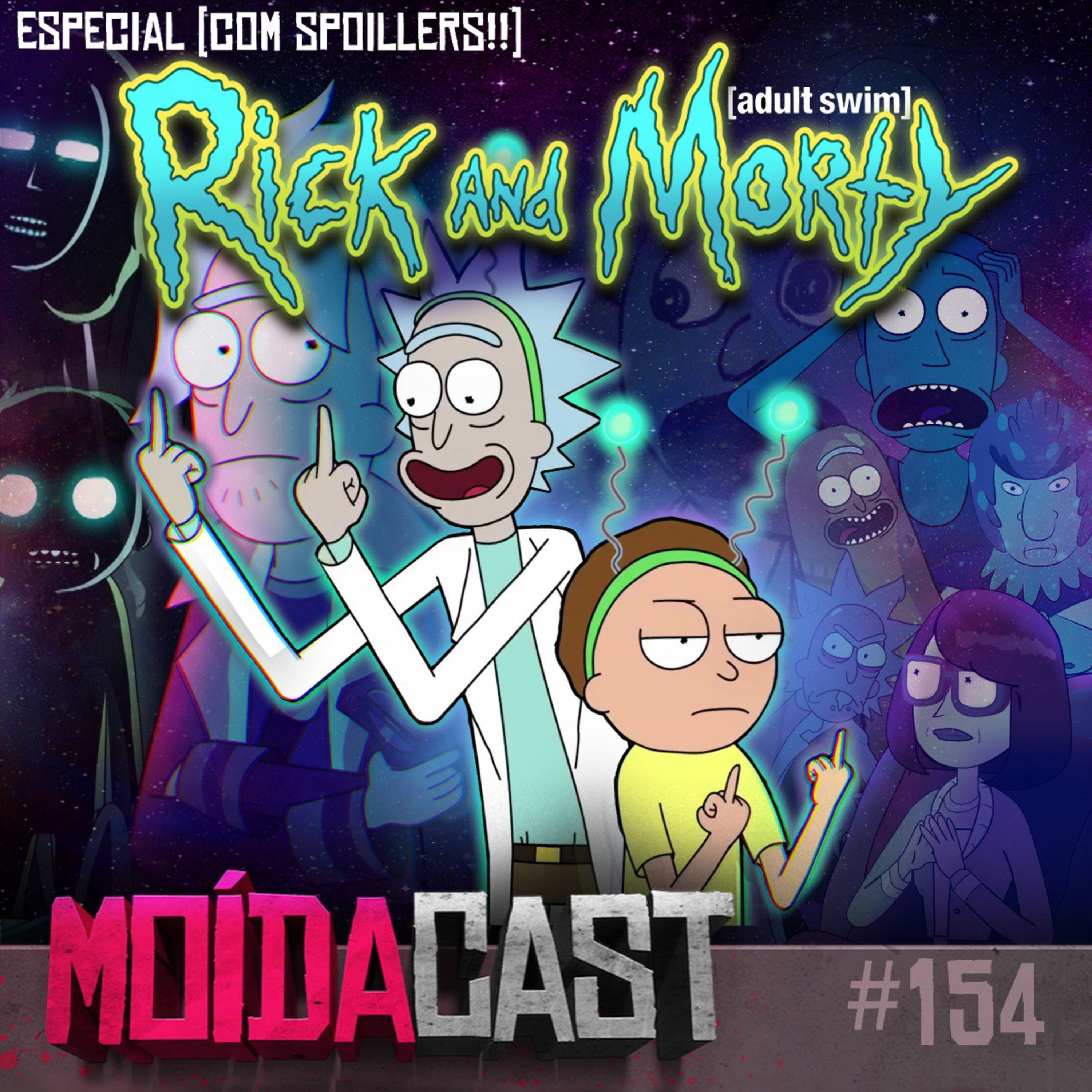 #154 ESPECIAL RICK AND MORTY